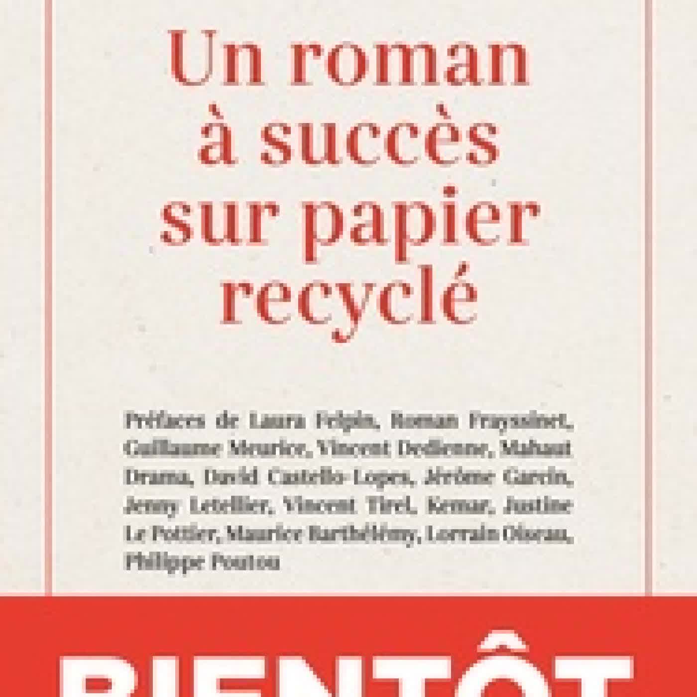 Lire en ligne : Un roman à succès sur papier recyclé