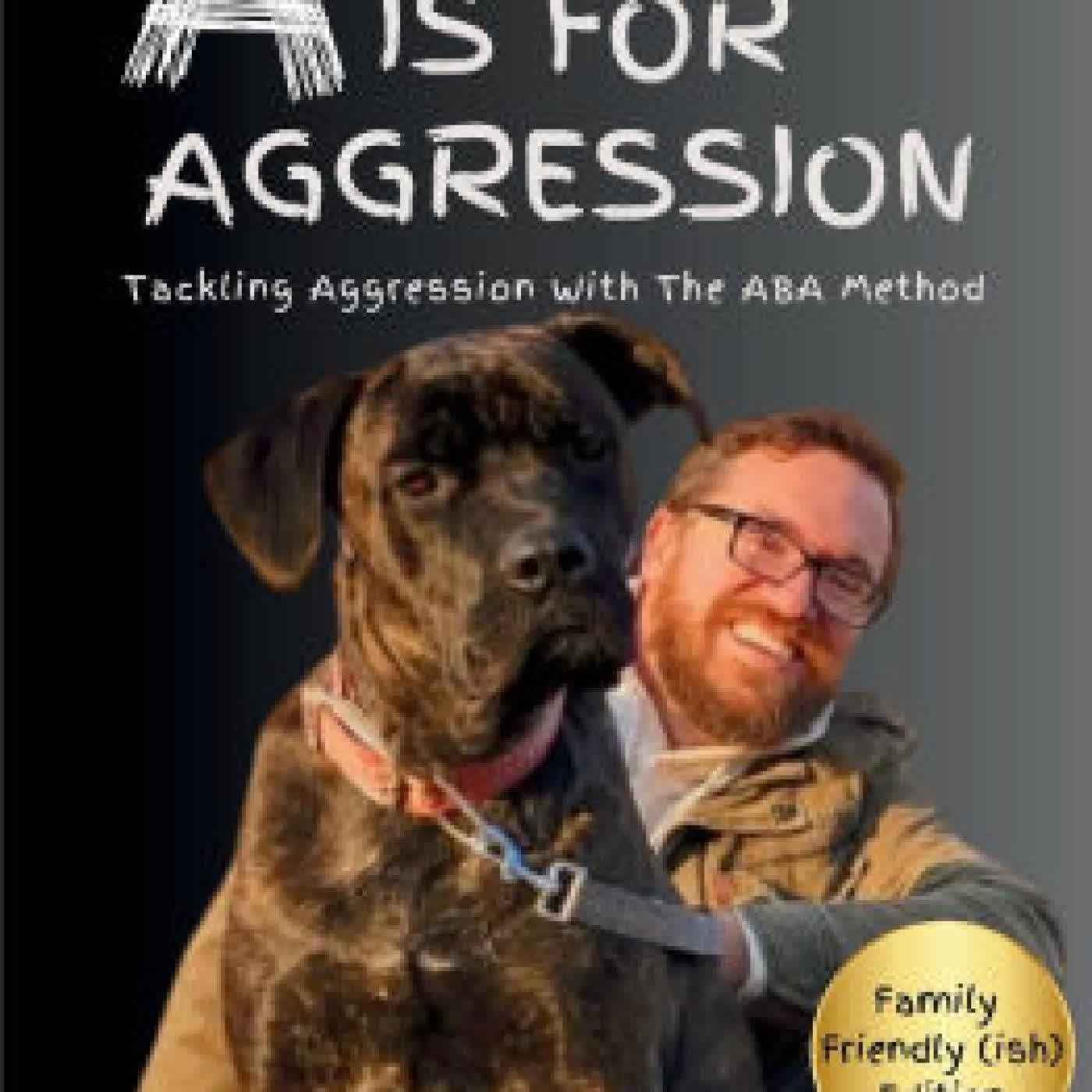 A is for Aggression: Family Friendly by Benjamin McGill on Iphone New Format