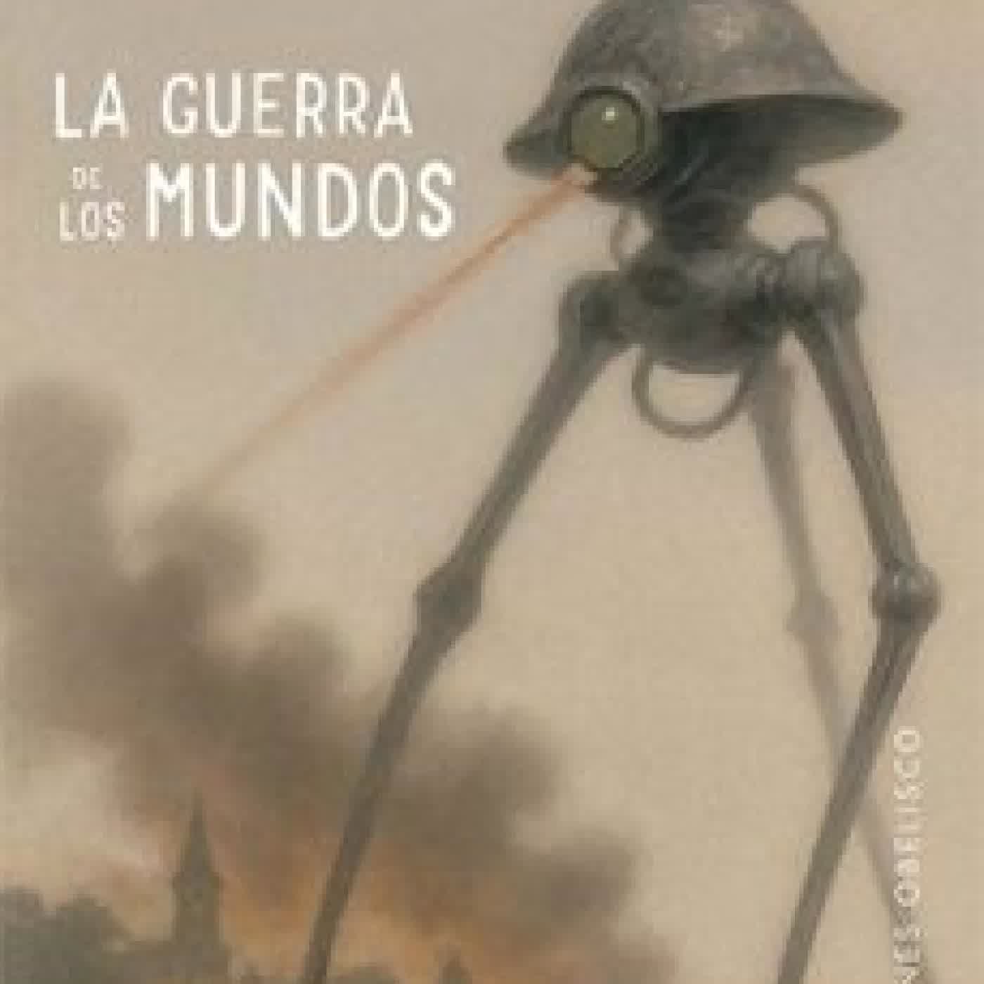 LA GUERRA DE LOS MUNDOS H. G. Wells