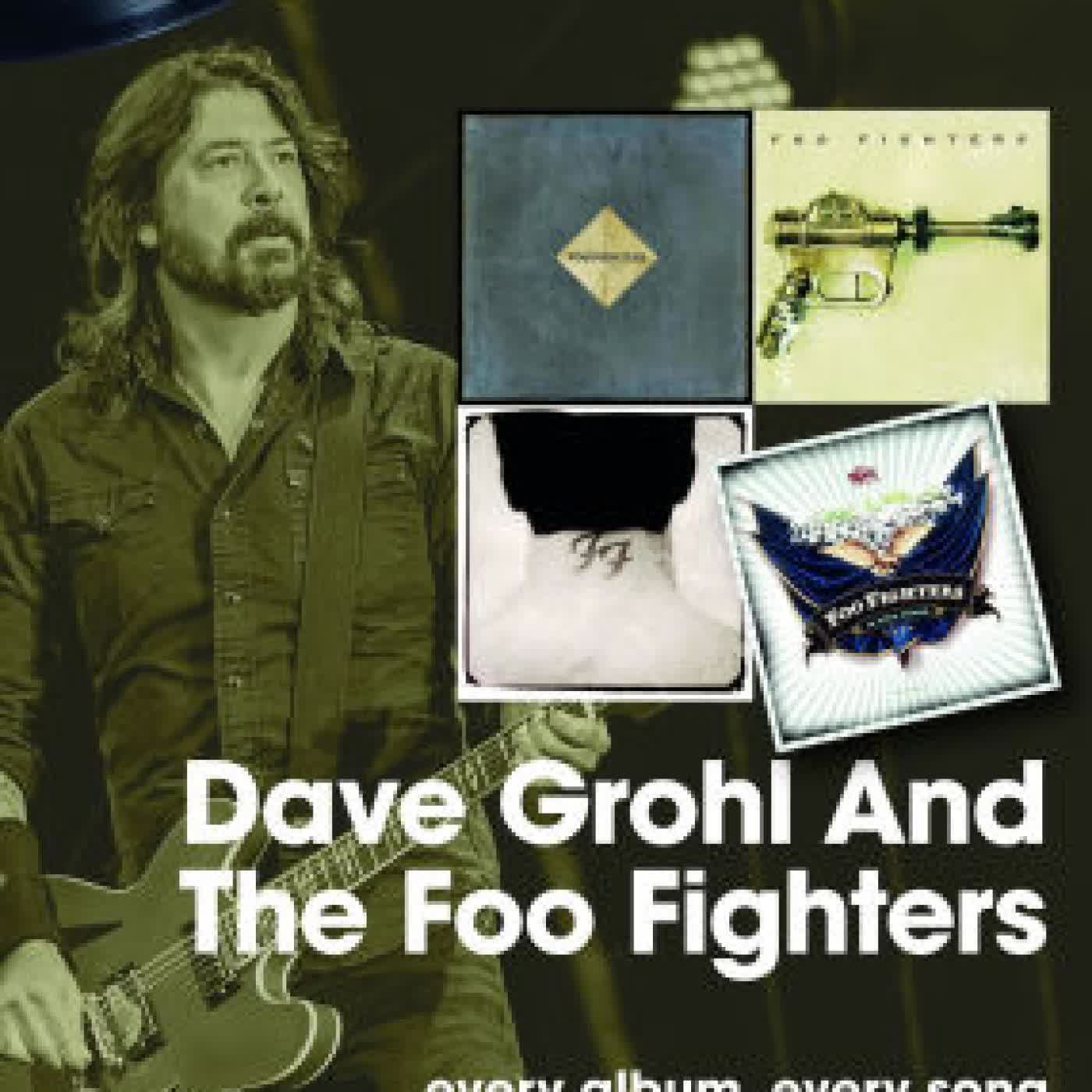 Read online: Dave Grohl and The Foo Fighters: Every Album, Every Song by Ben L. Connor