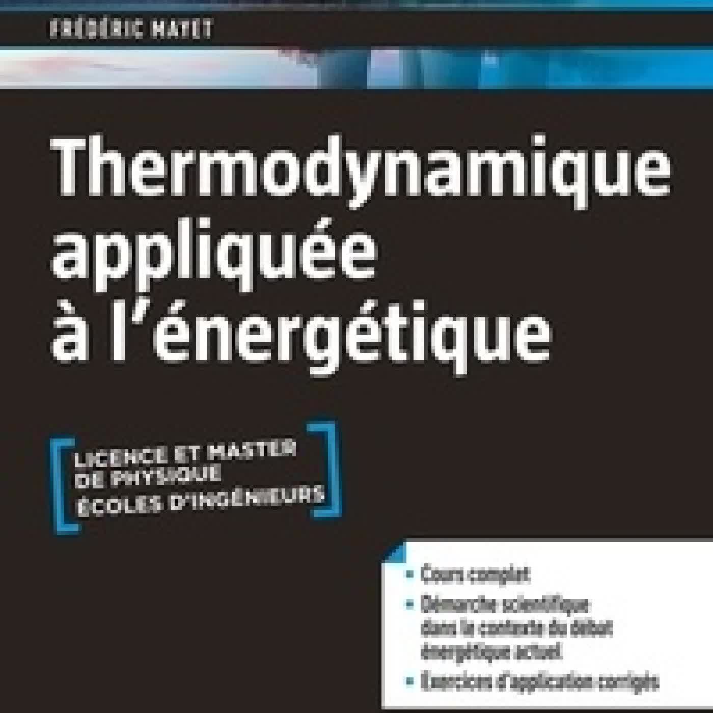 {téléchargement} Thermodynamique appliquée à l’énergétique - Cours et exercices corrigés