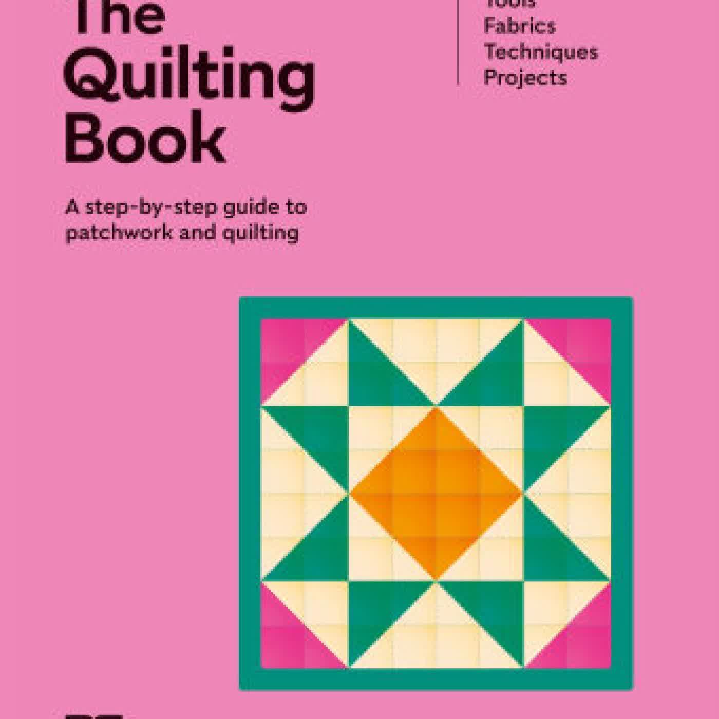 The Quilting Book: A Step-By-Step Guide to Patchwork and Quilting by DK on Iphone New Format