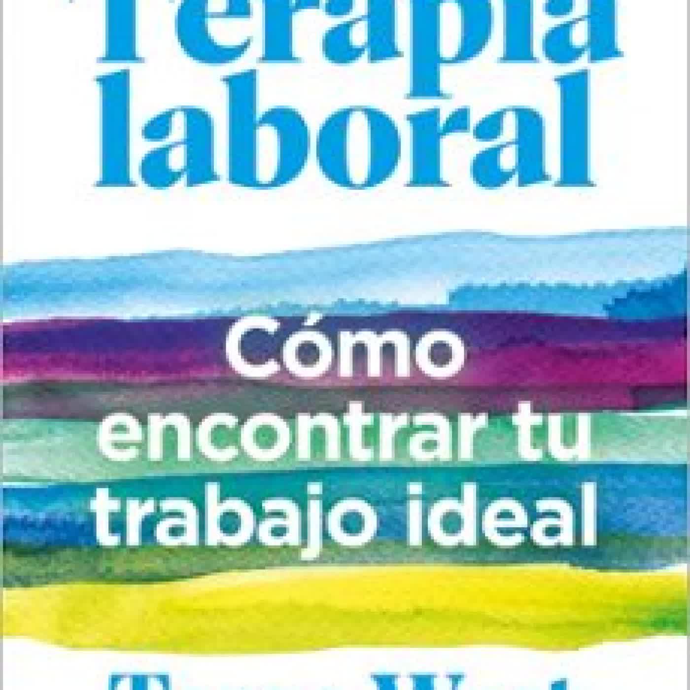 TERAPIA LABORAL DRA. TESSA WEST