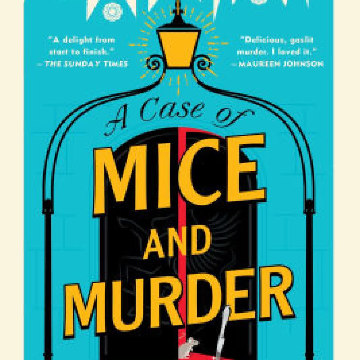 A Case of Mice and Murder: The Trials of Gabriel Ward by Sally Smith on Iphone New Format