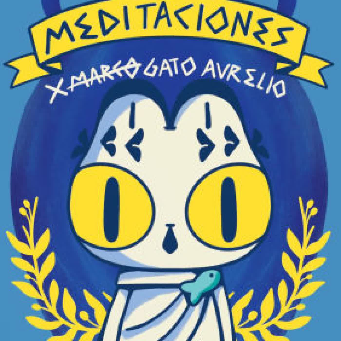Read online: Meditaciones de Gato Aurelio: Estoicismo ilustrado para la vida moderna / Meditations of Aurelio the Cat by Pictoline