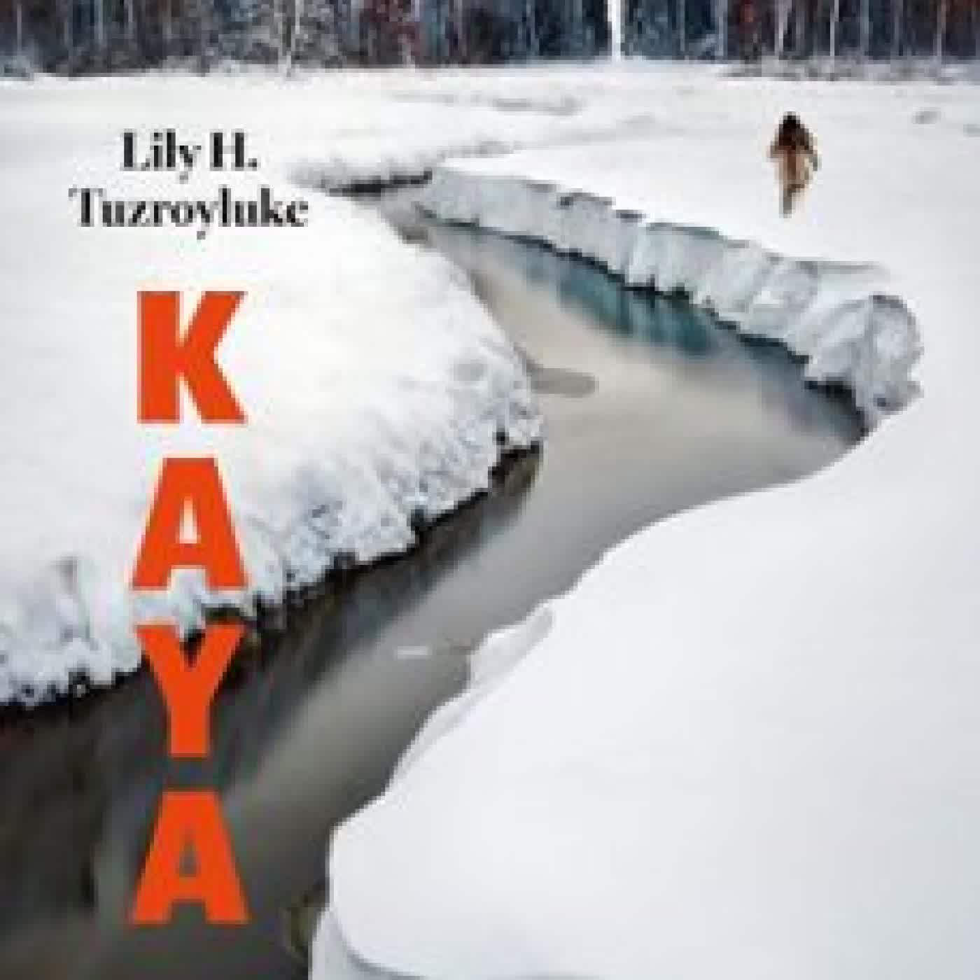 KAYA LILY H. TUZROYLUKE