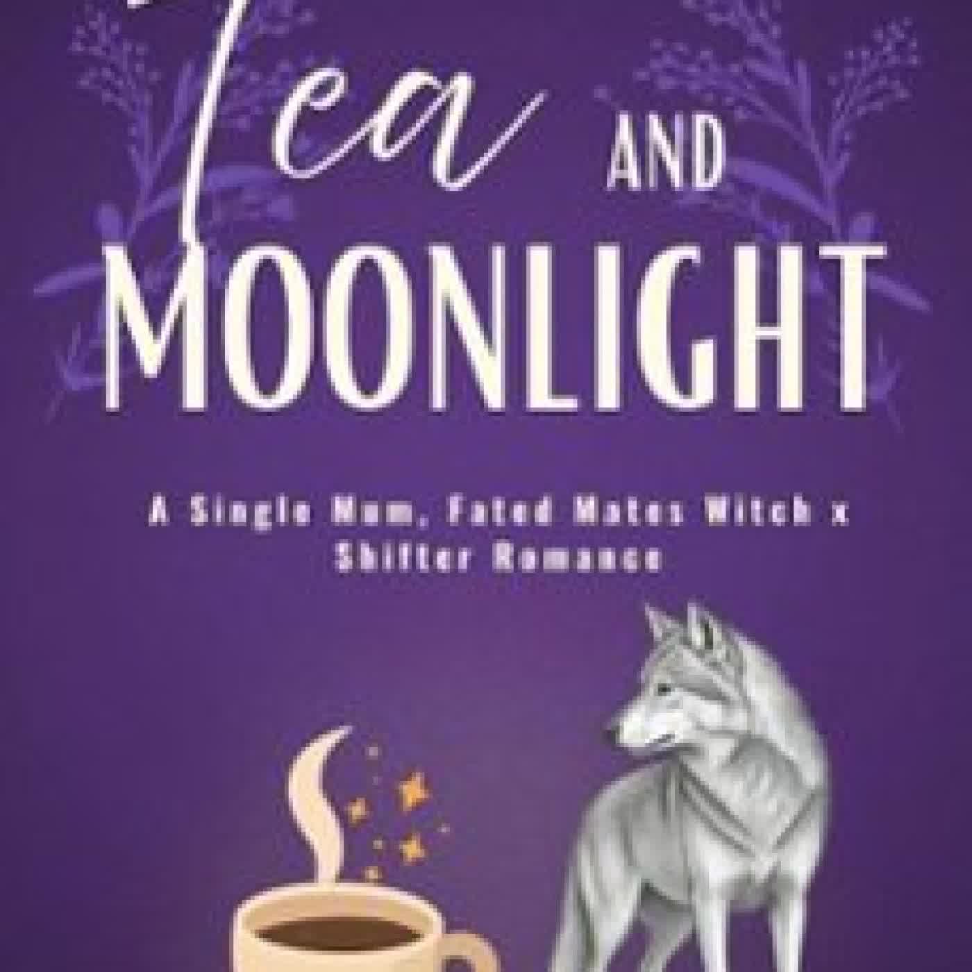 TEA AND MOONLIGHT CASSIA MOONGLEN