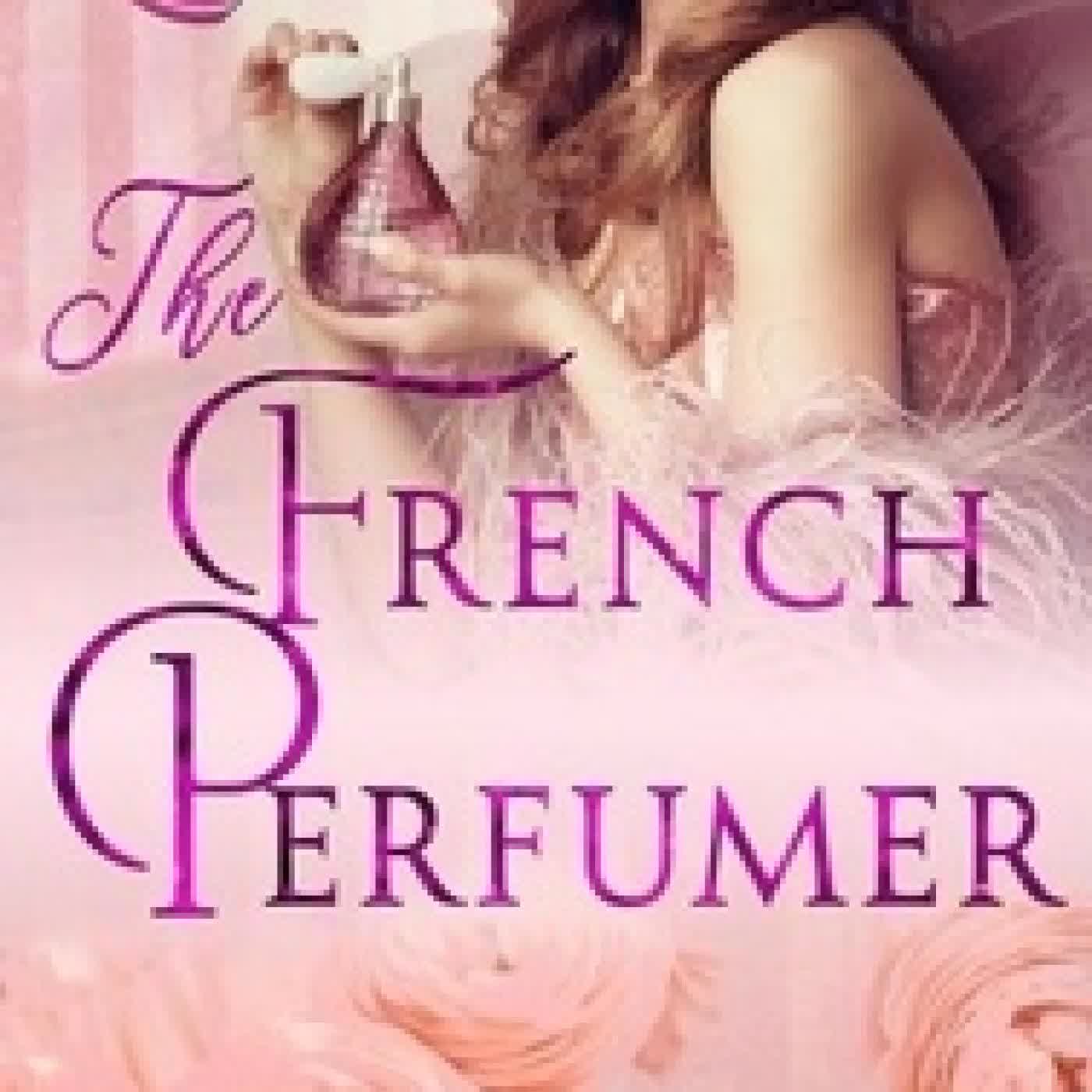 Télécharger Pdf The French Perfumer - European Tycoons, #2