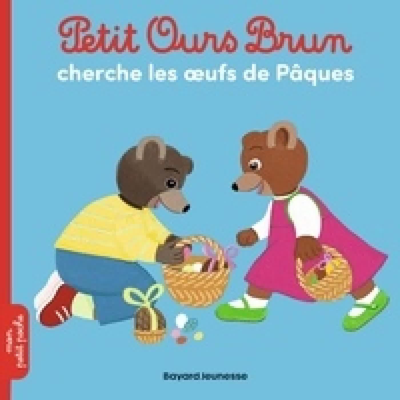 Lire en ligne : Petit Ours Brun Petit Ours Brun cherche les oeufs de Pâques