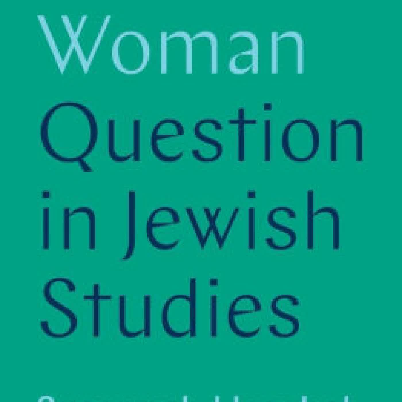 The Woman Question in Jewish Studies by Susannah Heschel, Sarah Imhoff on Iphone New Format