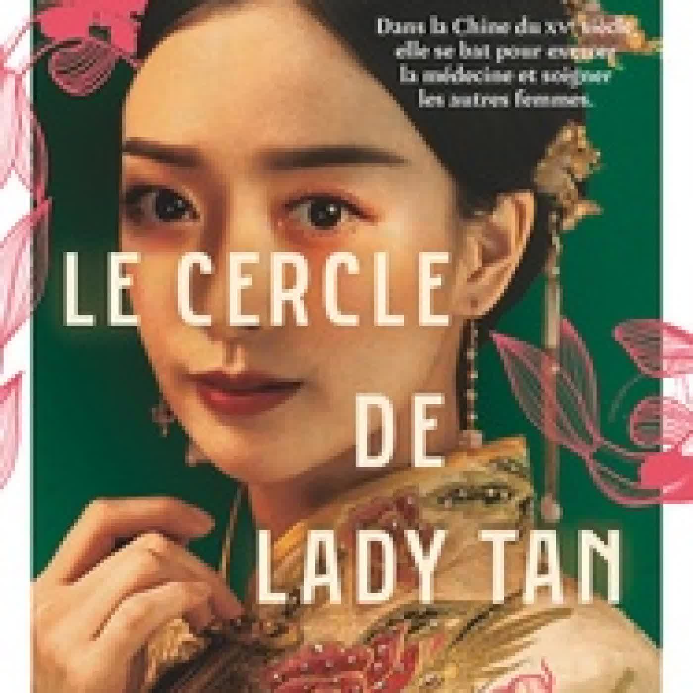 {téléchargement} Le cercle de Lady Tan