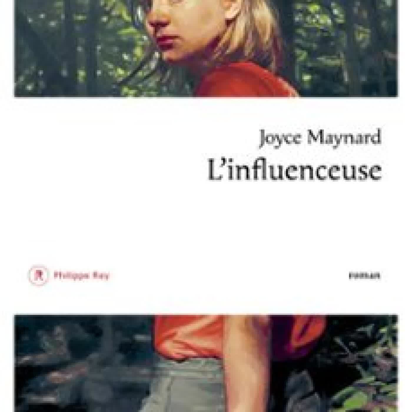 L'INFLUENCEUSE Joyce Maynard