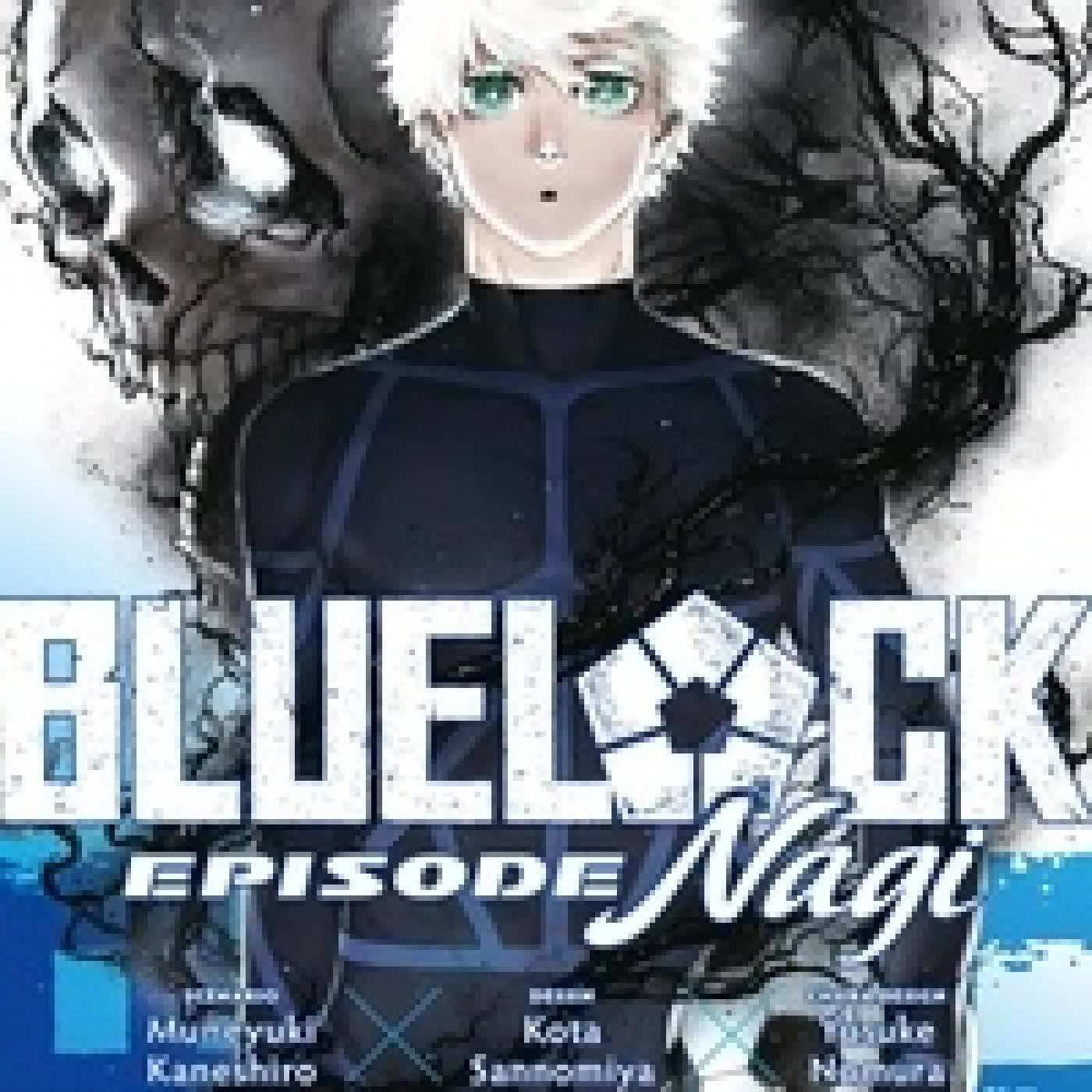 Télécharger Pdf Blue Lock - Episode Nagi Tome 7
