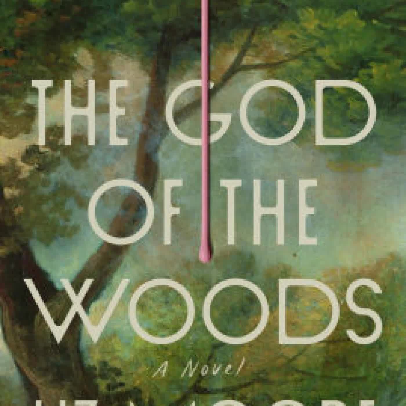 The God of the Woods: A Novel by Liz Moore on Iphone New Format