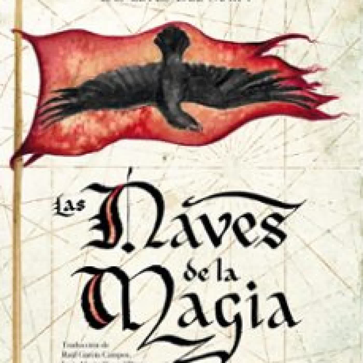 LAS NAVES DE LA MAGIA Robin Hobb