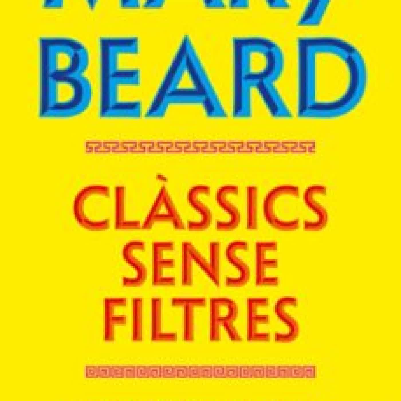 CLÀSSICS SENSE FILTRES Mary Beard