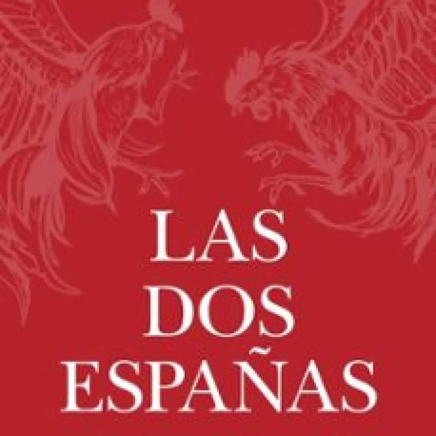 LAS DOS ESPAÑAS Henry Kamen