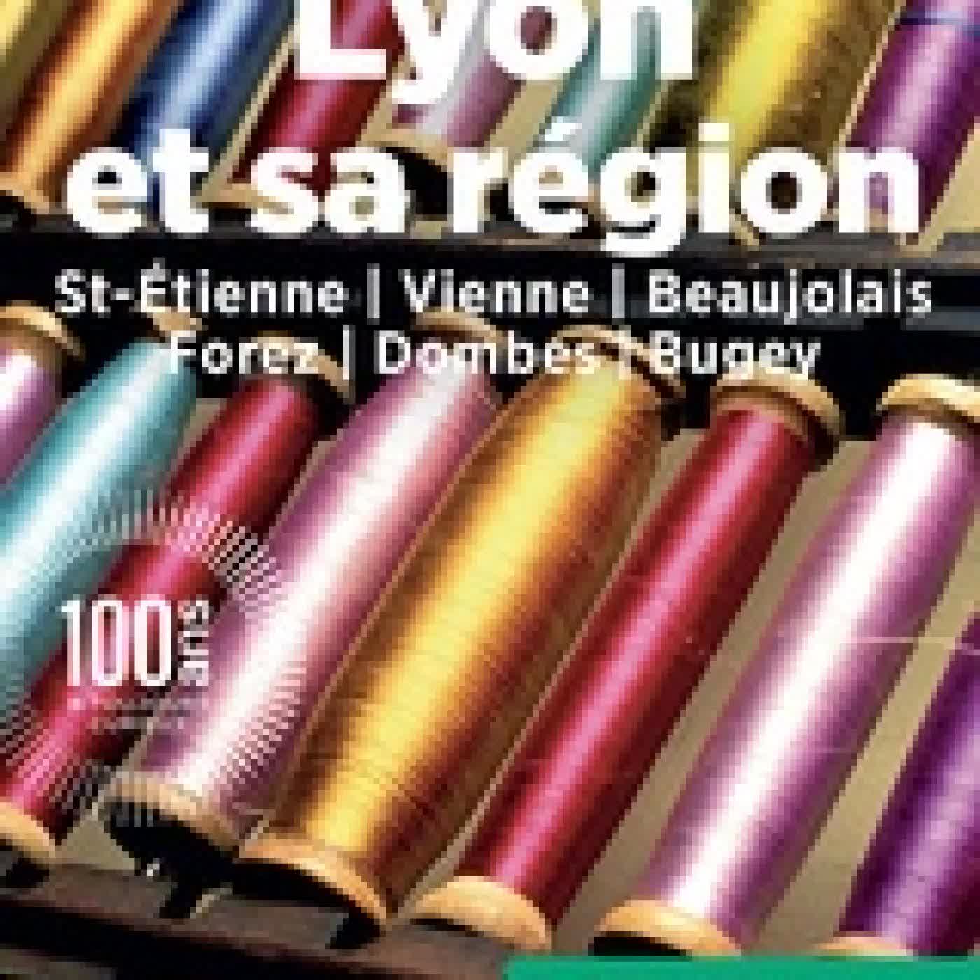 {téléchargement} Lyon et sa région. St-Etienne, Vienne, Beaujolais, Forez, Dombes, Bugey Edition 2026