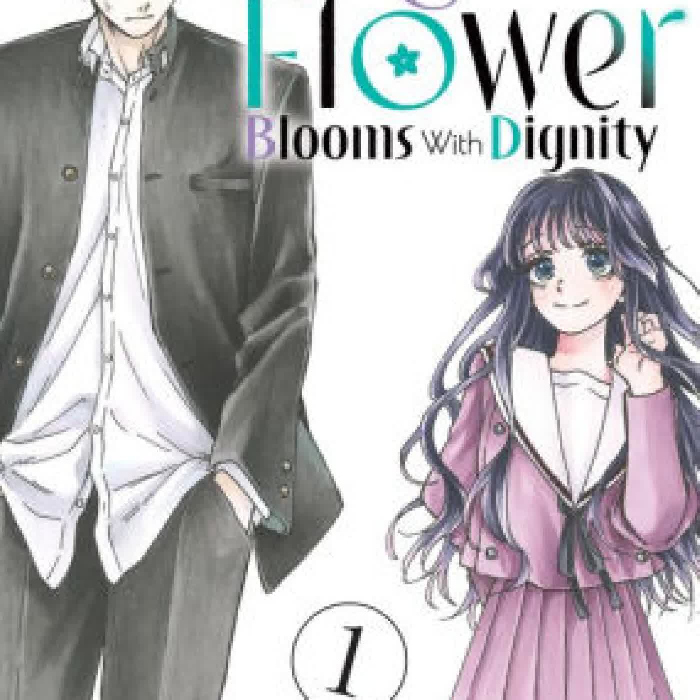 Read online: The Fragrant Flower Blooms With Dignity 1 by Saka Mikami