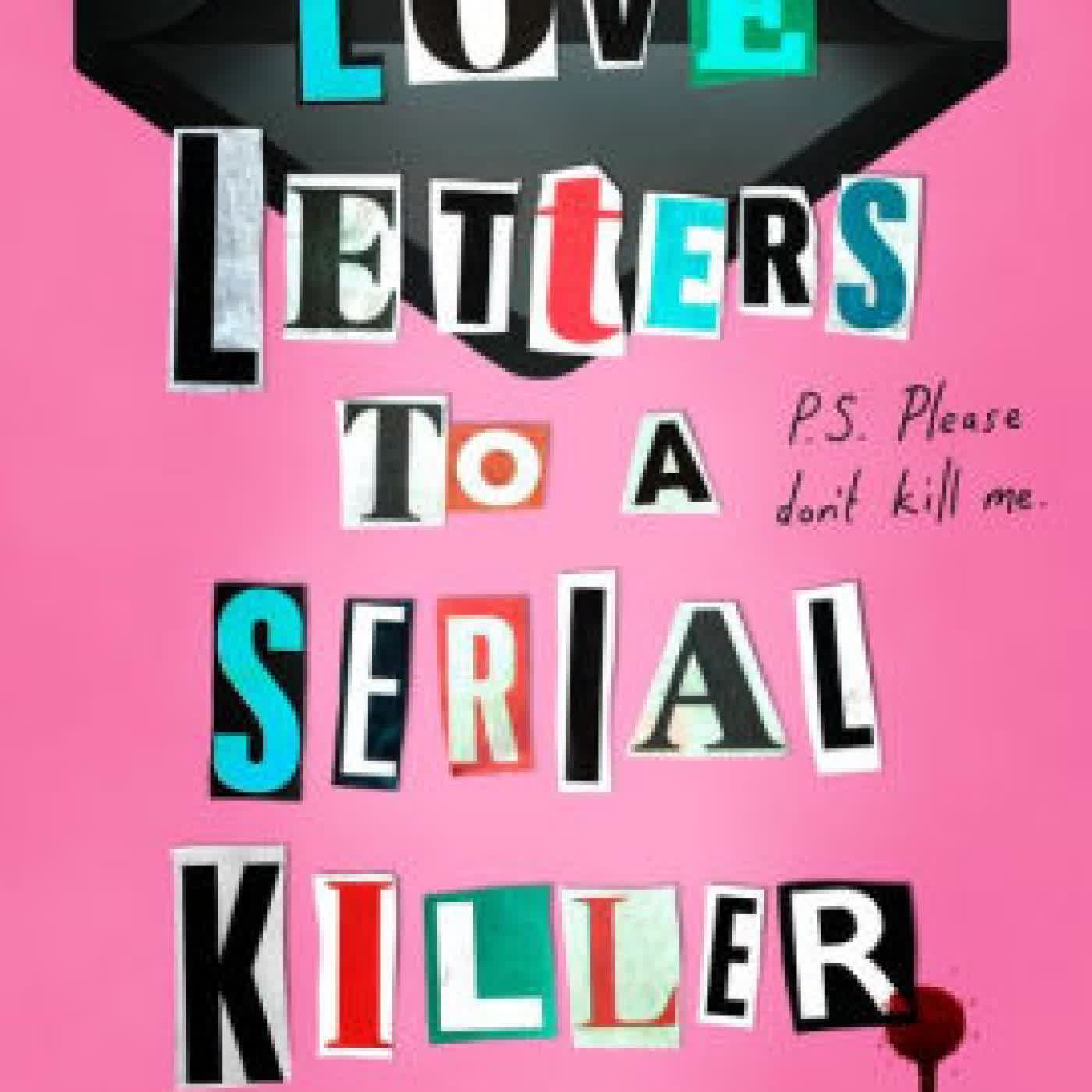 Love Letters to a Serial Killer by Tasha Coryell on Iphone New Format