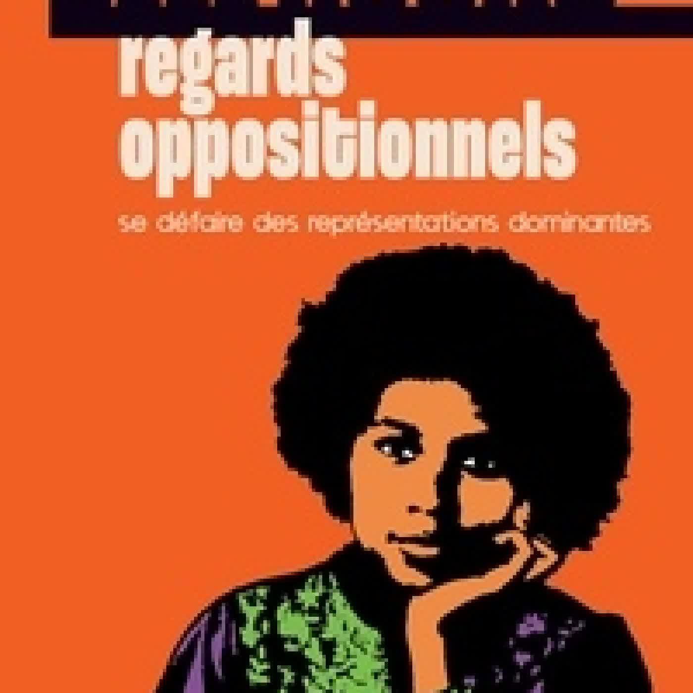 {téléchargement} Regards oppositionnels - Se défaire des représentations dominantes