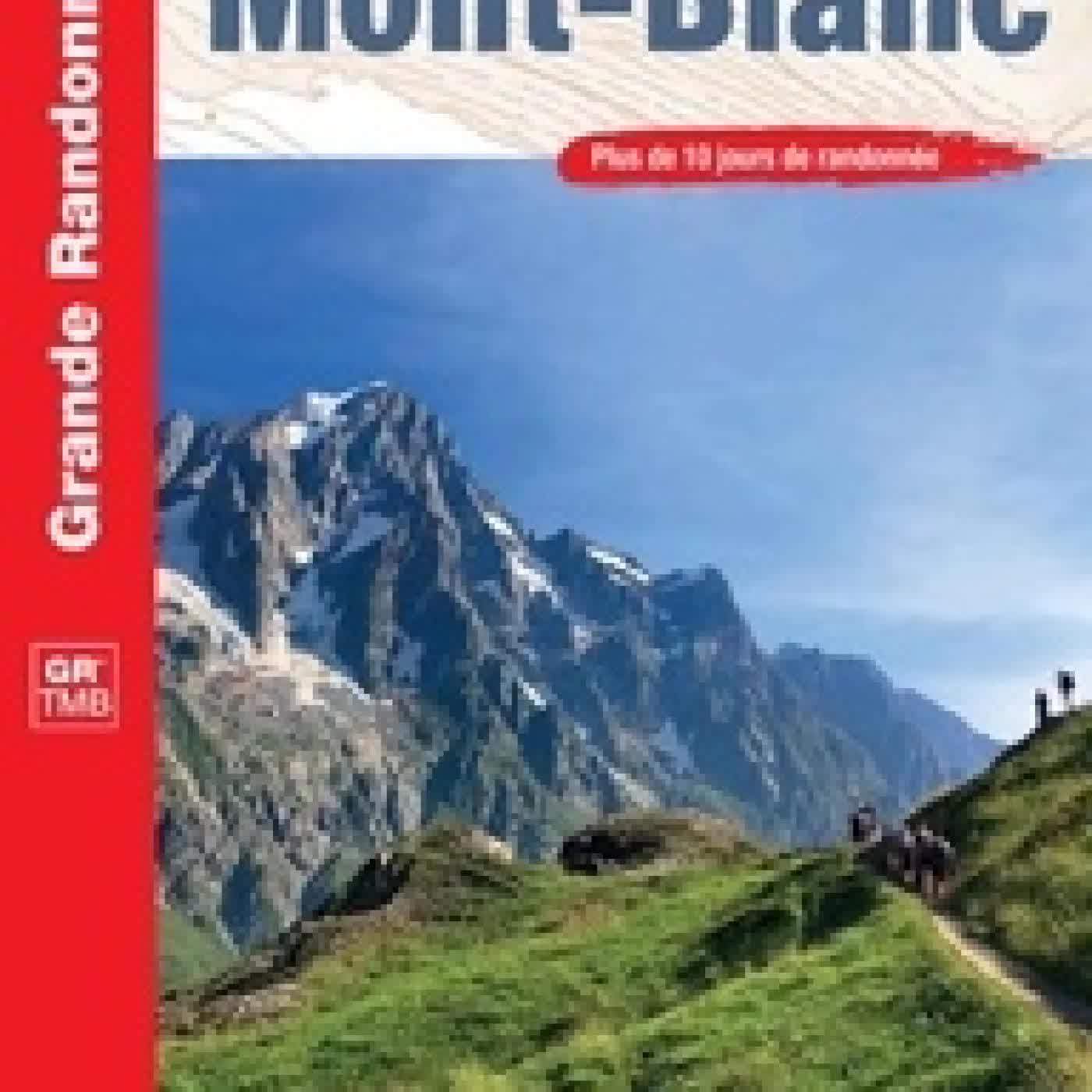 {téléchargement} Tour du Mont-Blanc. Plus de 10 jours de randonnée Edition 2026