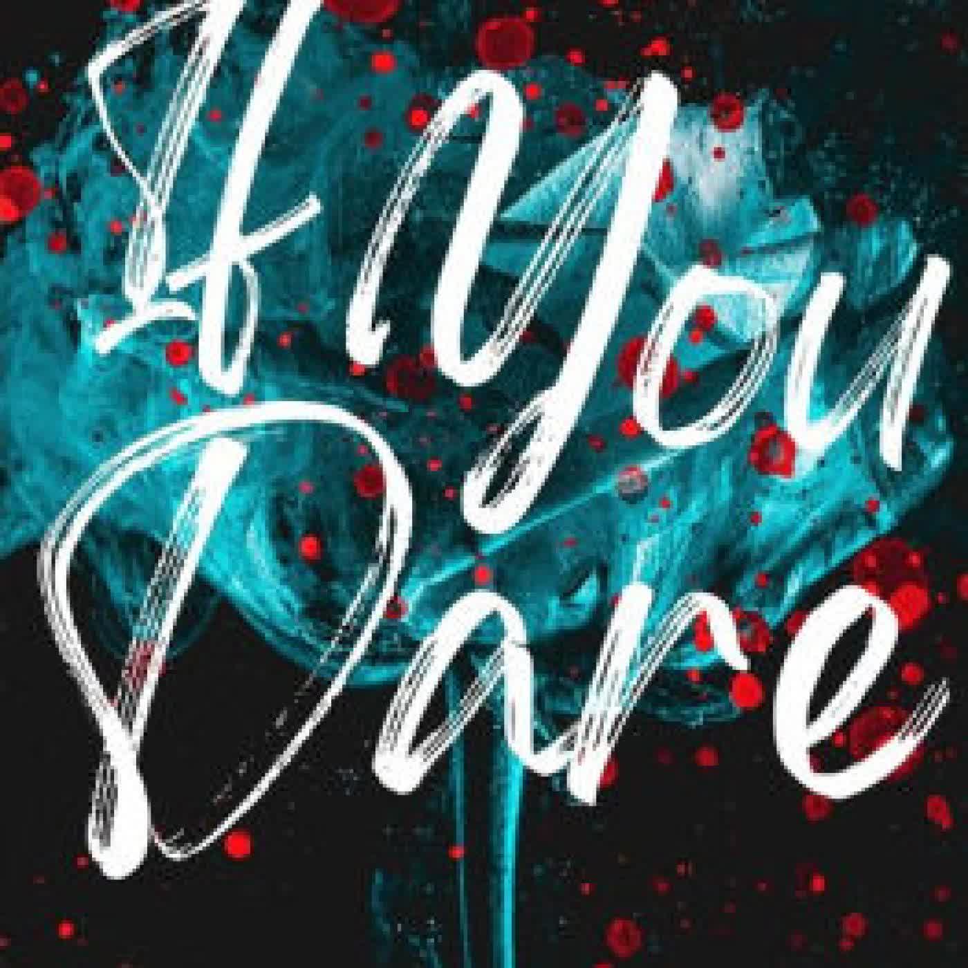 If You Dare by Harmony West on Iphone New Format