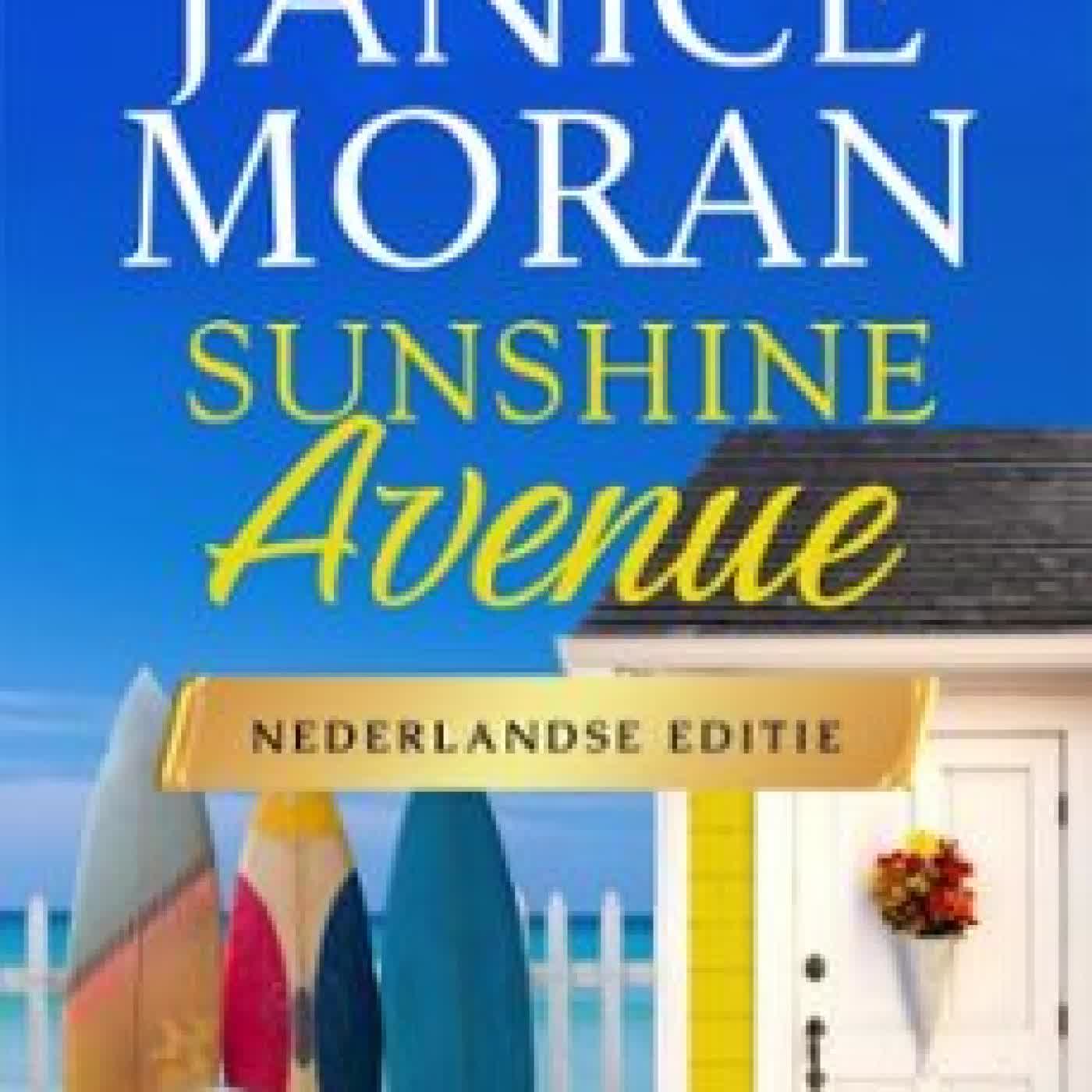 SUNSHINE AVENUE: NEDERLANDSE JANICE MORAN, JAN MORAN