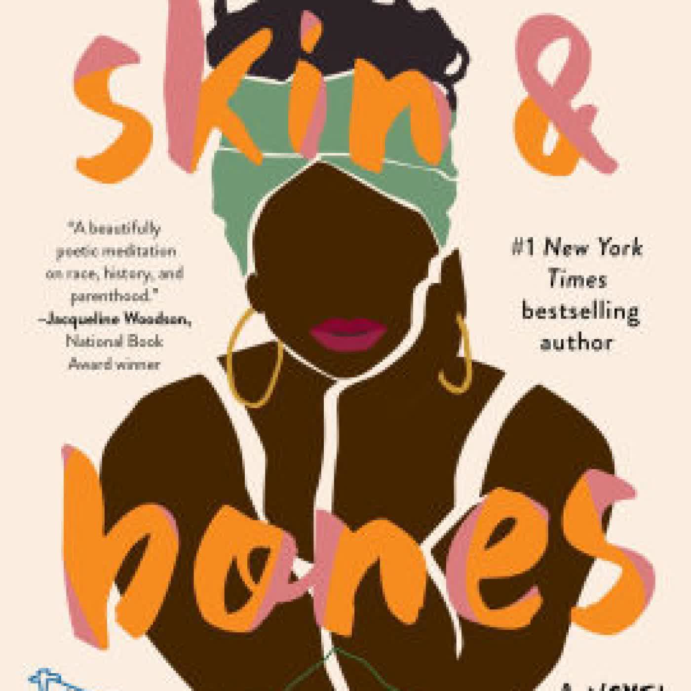 skin & bones: a novel by Renee Watson on Iphone New Format