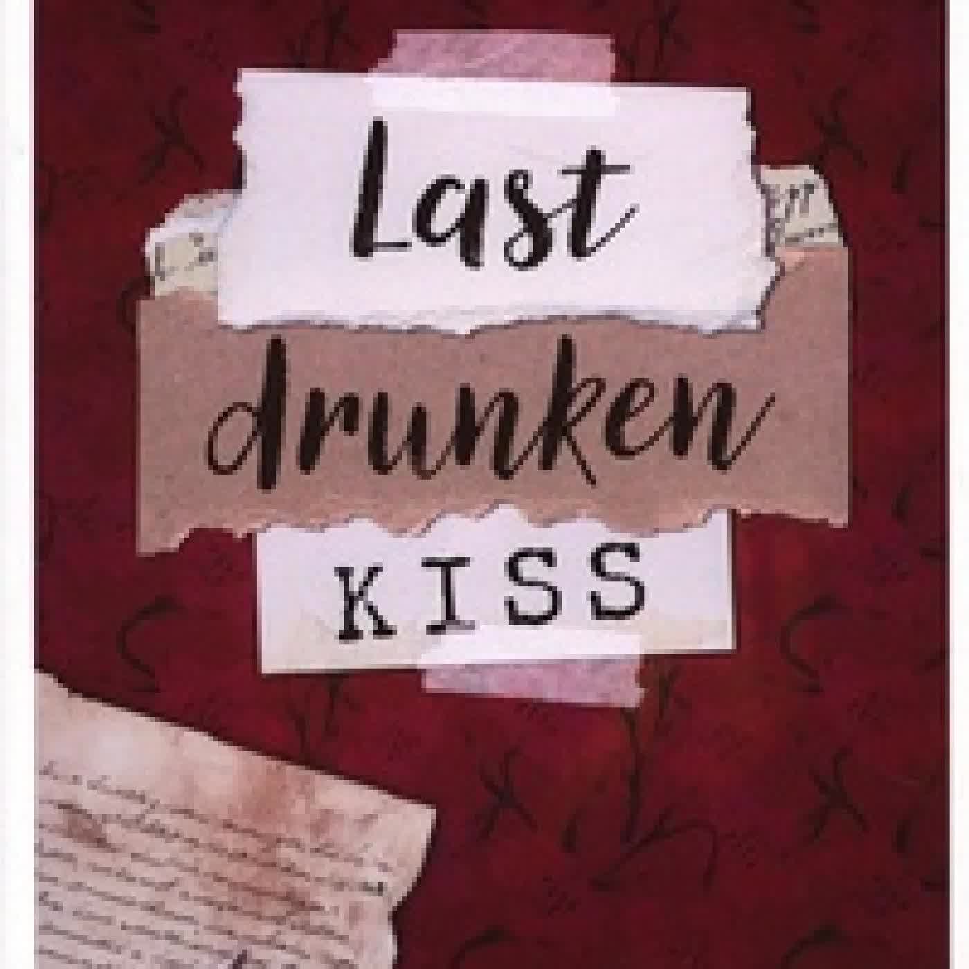 Lire en ligne : Last Drunken Kiss
