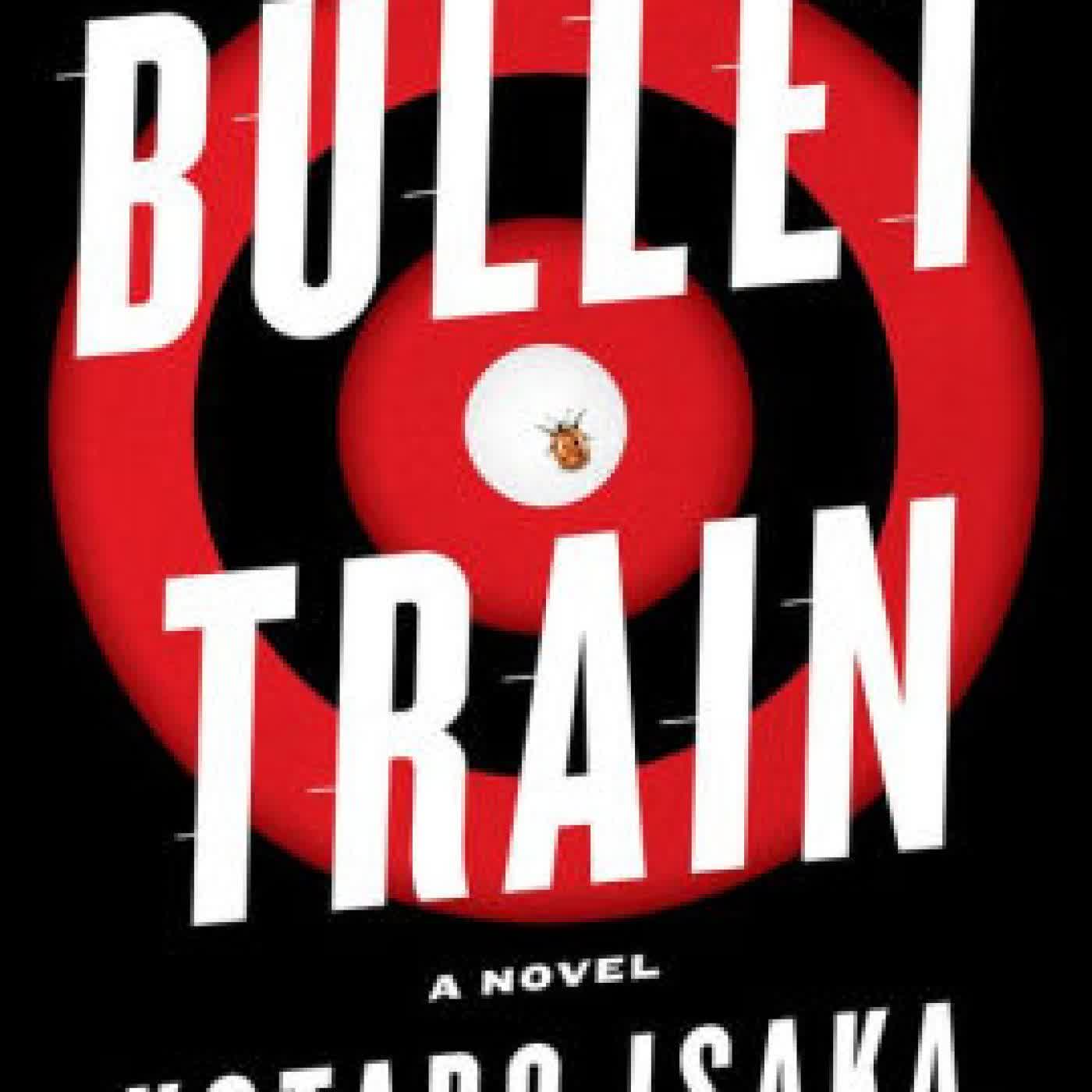 Bullet Train: A Novel by Kotaro Isaka, Sam Malissa on Iphone New Format
