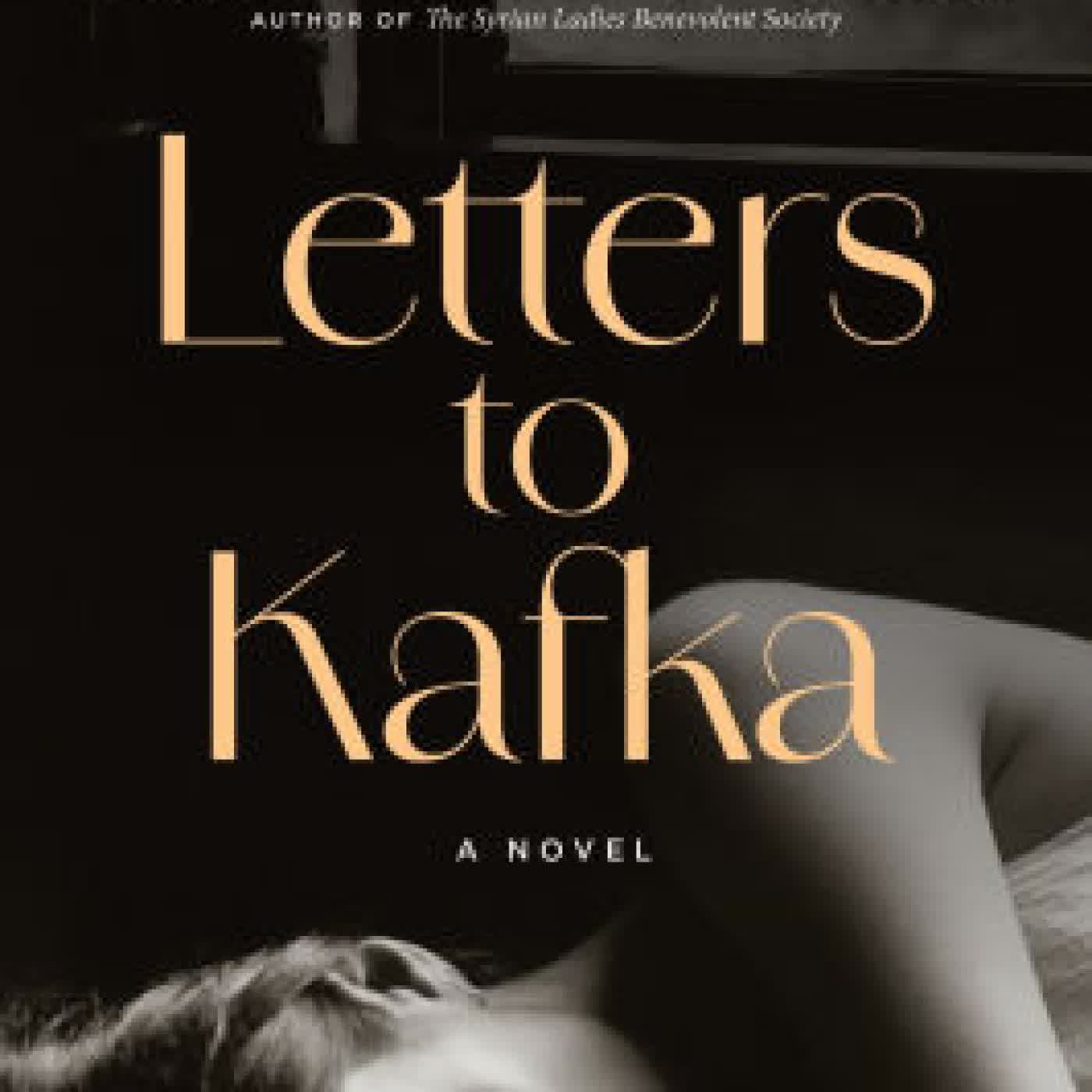 Read online: Letters to Kafka: A Novel by Christine Estima