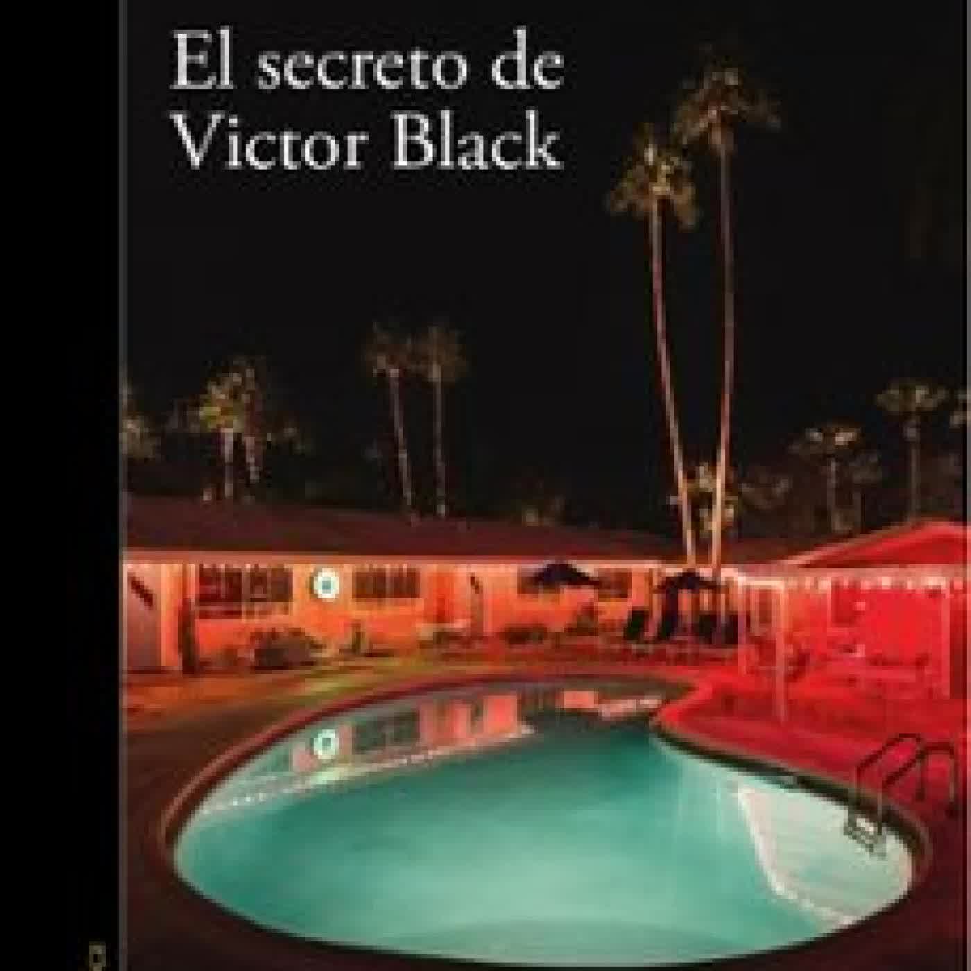 EL SECRETO DE VICTOR BLACK Alexandre Escrivà