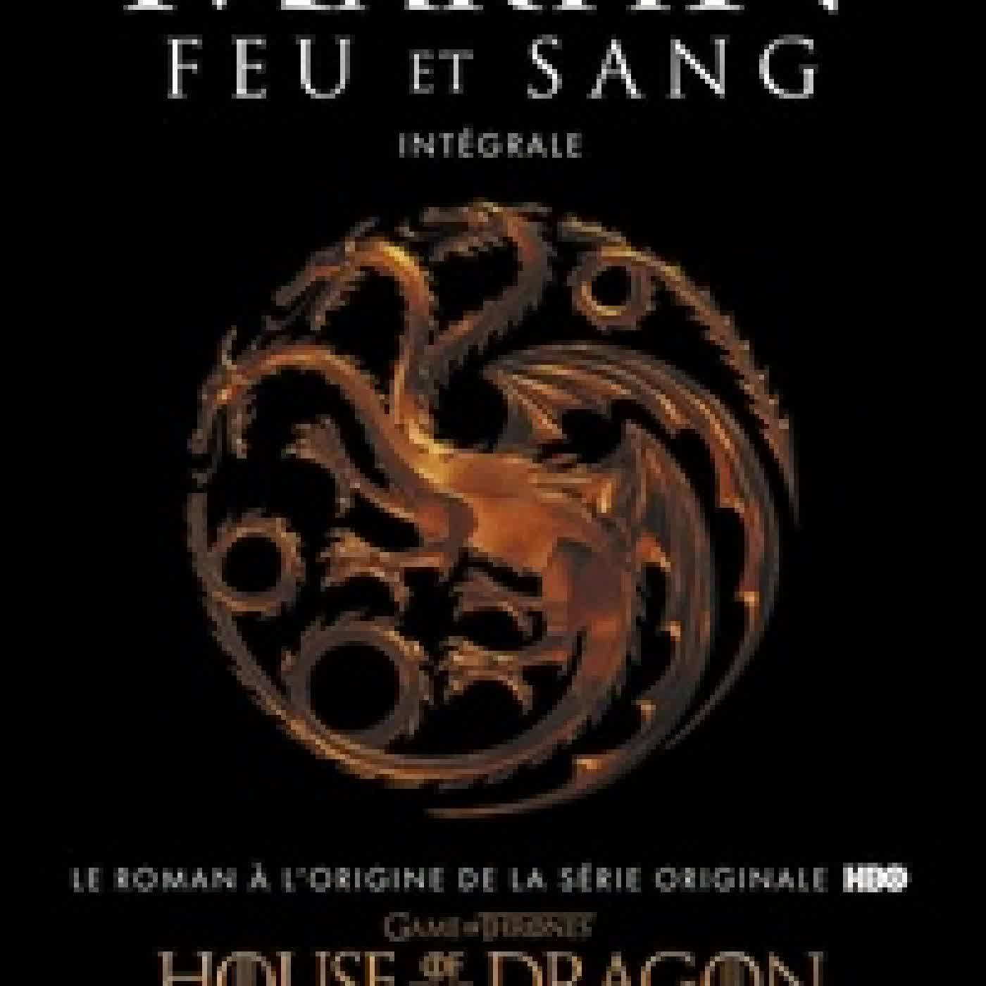 {téléchargement} Feu et sang Intégrale