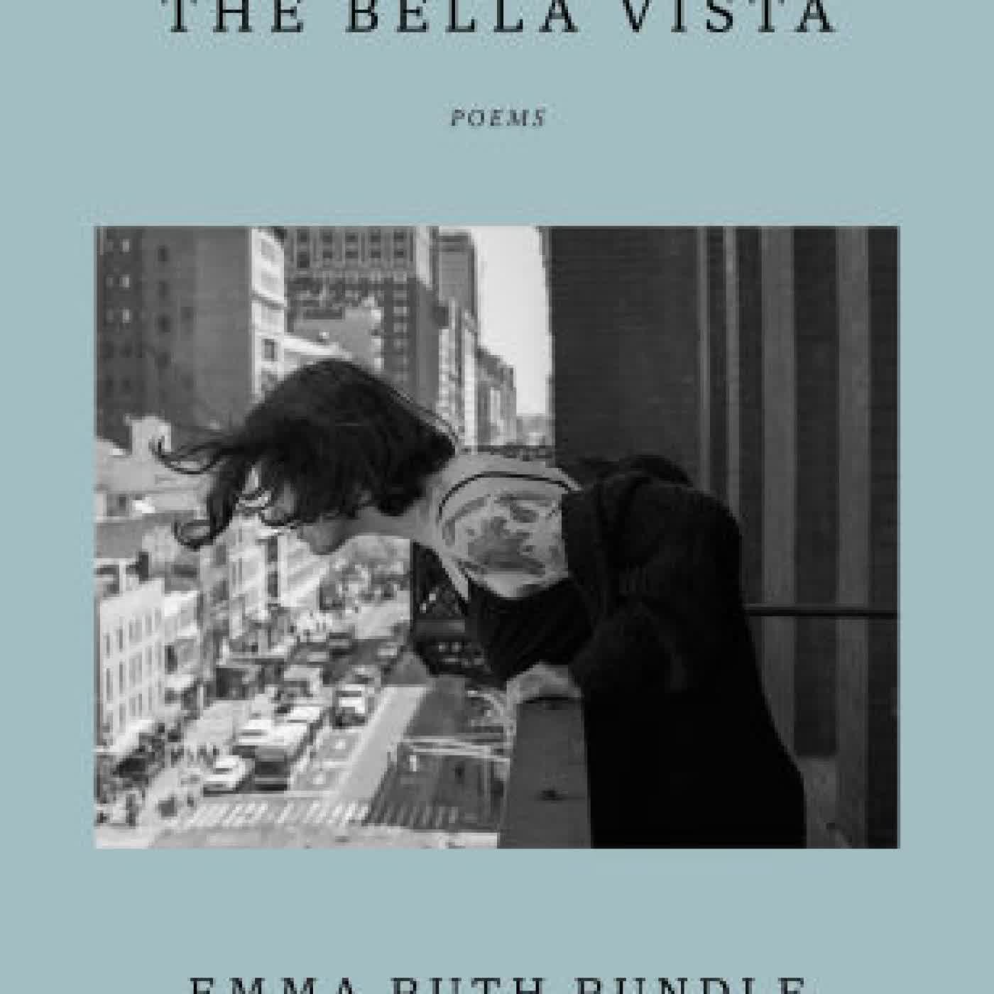 The Bella Vista: Poems by Emma Ruth Rundle on Iphone New Format