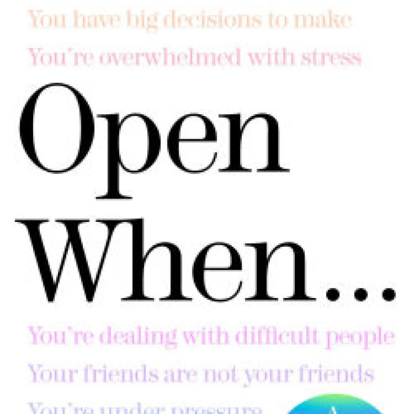 Read online: Open When: A Companion for Life's Twists & Turns by Julie Smith