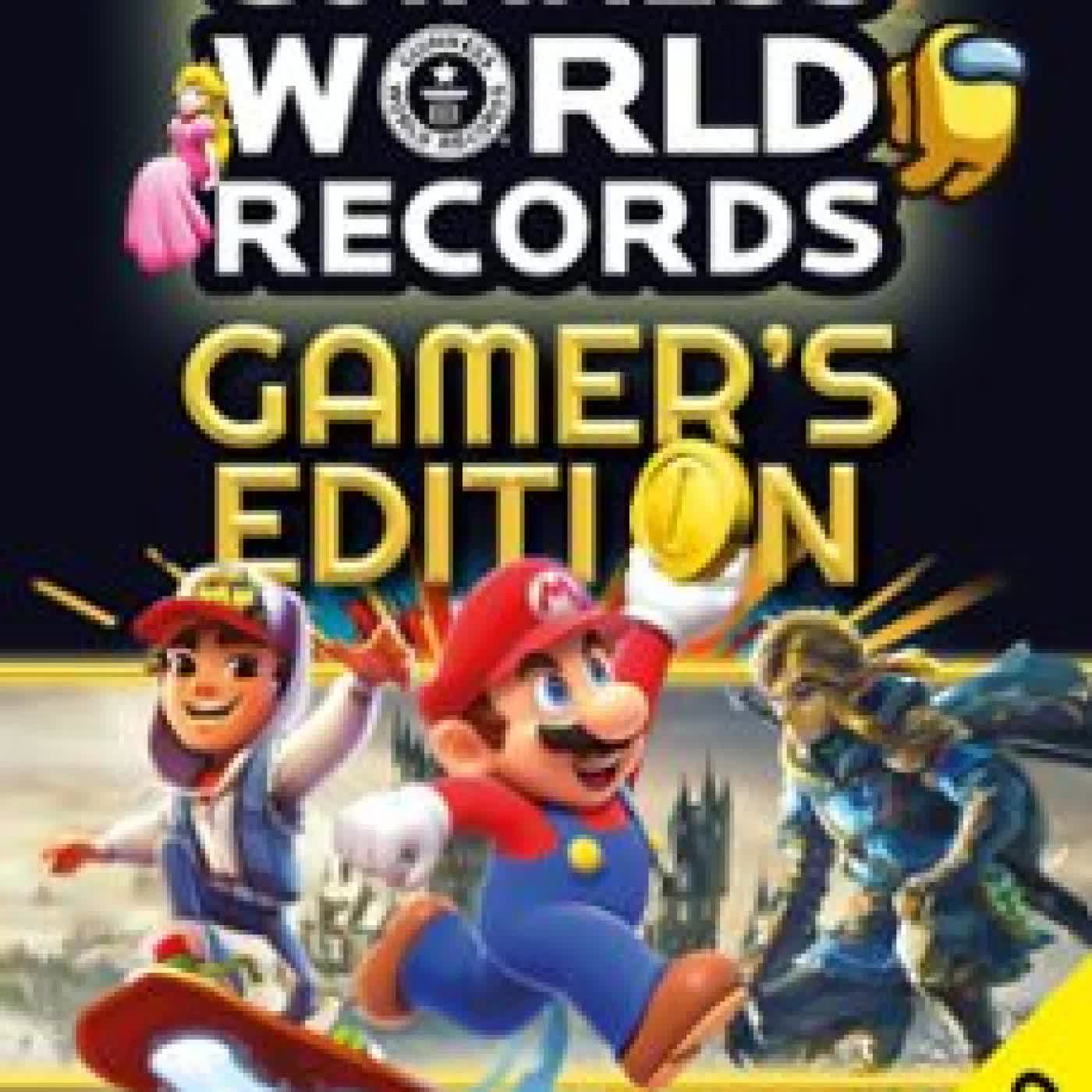 GUINNESS WORLD RECORDS 2025. GAMER S EDITION GUINNESS WORLD RECORDS