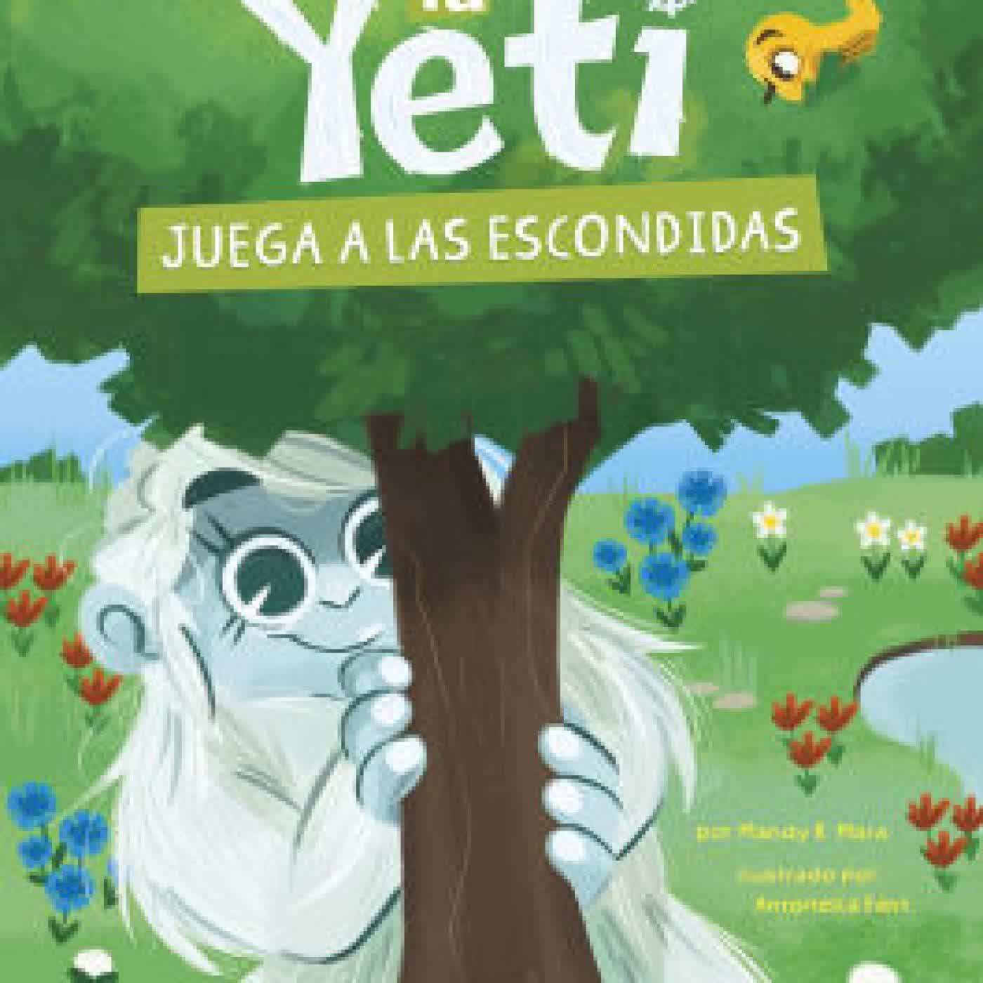 Betty la Yeti juega a las escondidas by Mandy R. Marx, Antonella Fant on Iphone New Format