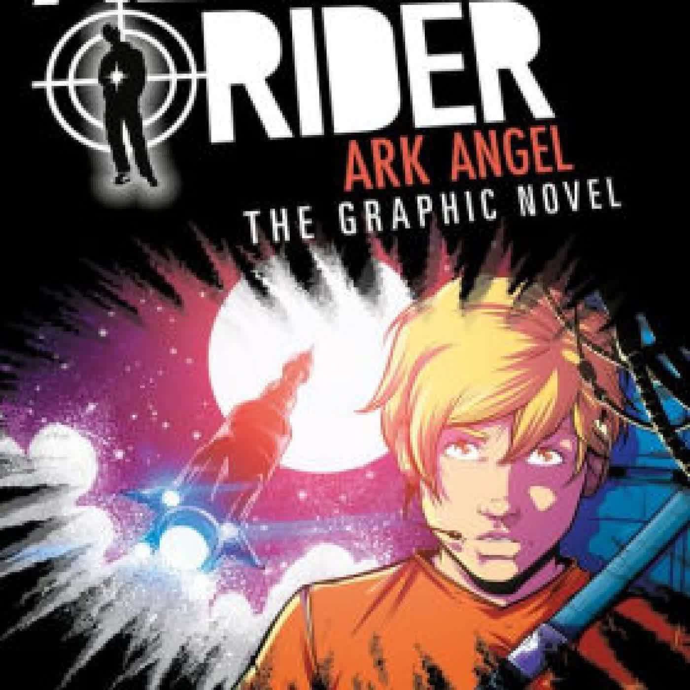 Ark Angel: An Alex Rider Graphic Novel by Anthony Horowitz, Antony Johnston, Amrit Birdi on Iphone New Format