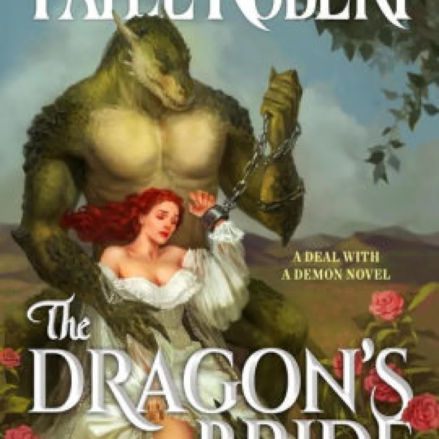The Dragon's Bride (A Deal With A Demon, #1) by Katee Robert on Iphone New Format