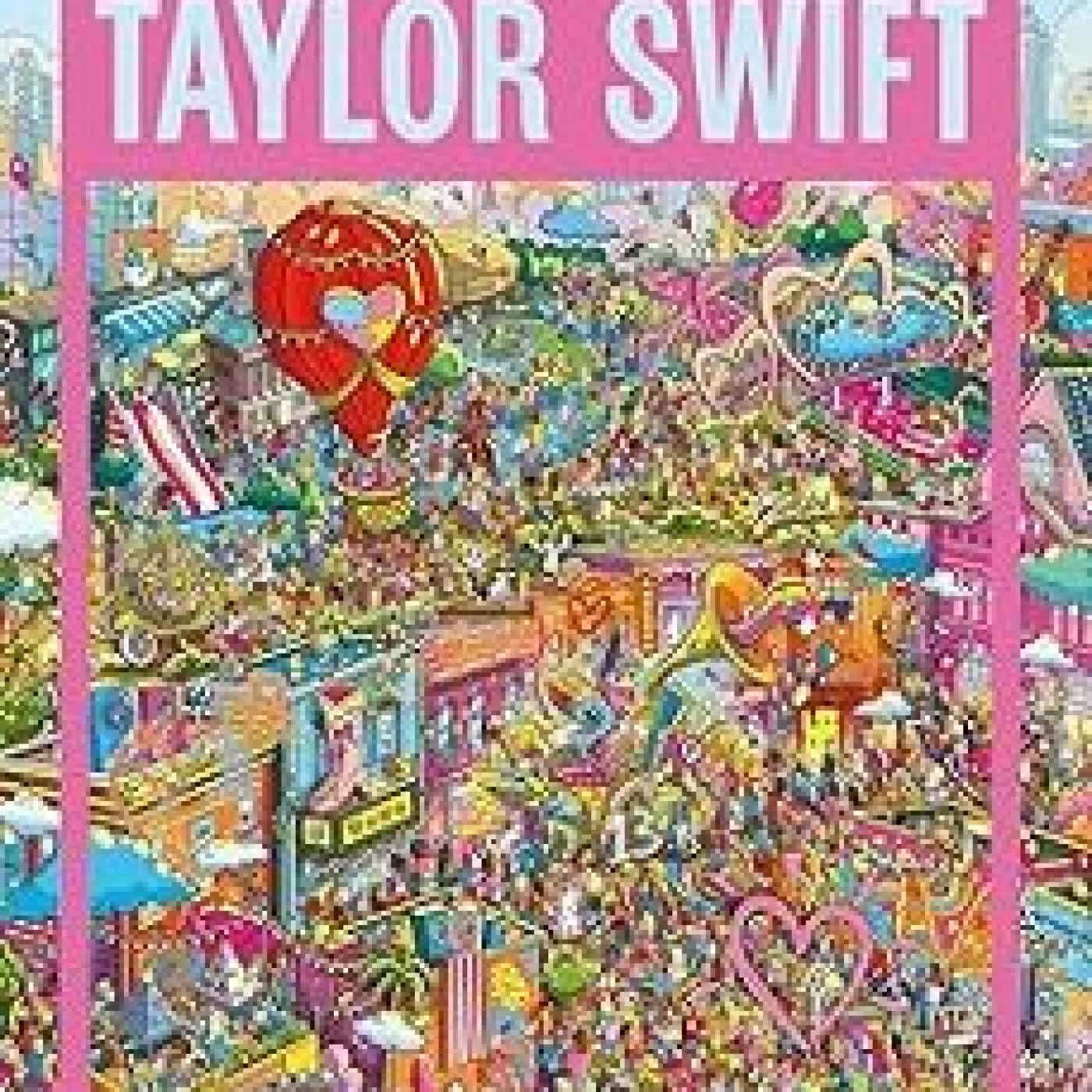 TAYLOR SWIFT: UNA BIOGRAFÍA NO OFICIAL (BUSCA Y ENCUENTRA) GUS MORAIS