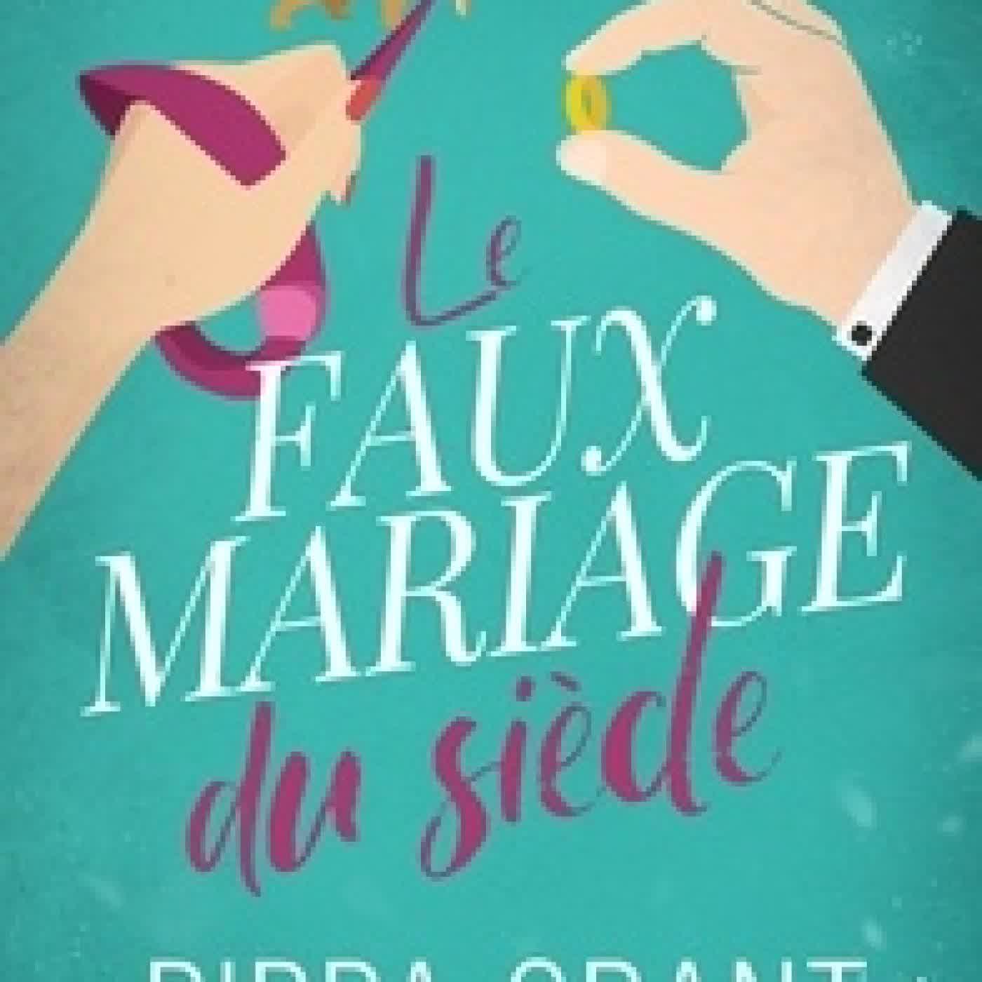 Lire en ligne : Le faux mariage du siècle