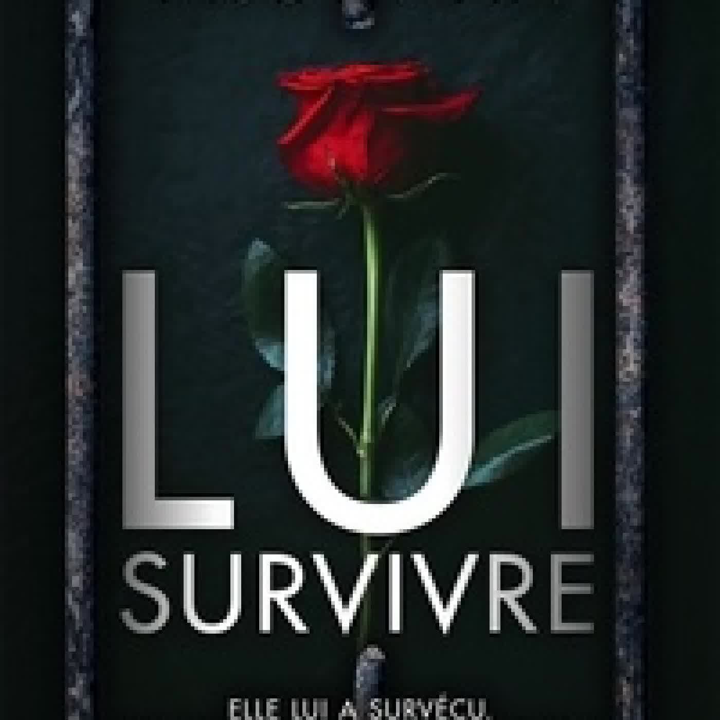 Télécharger Pdf Lui survivre
