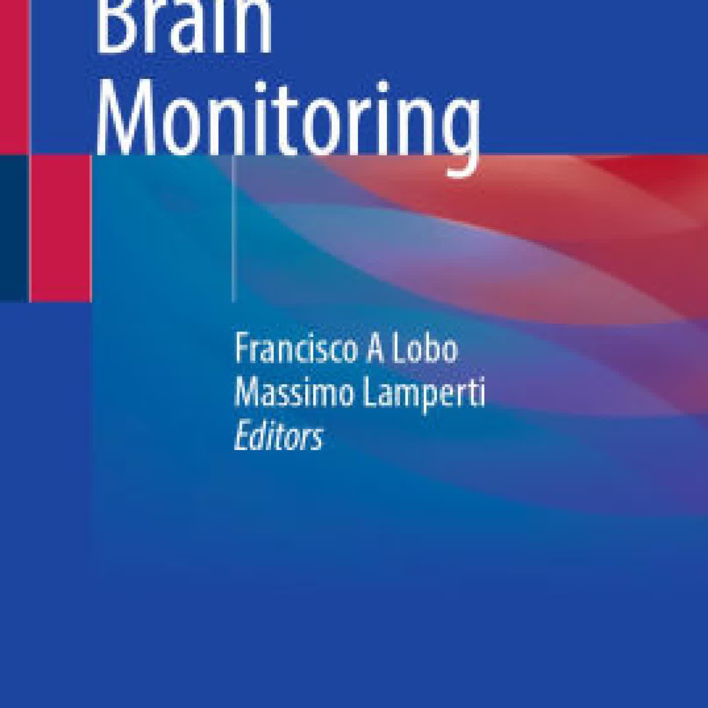 Peri-operative Brain Monitoring by Francisco A Lobo, Massimo Lamperti on Iphone New Format