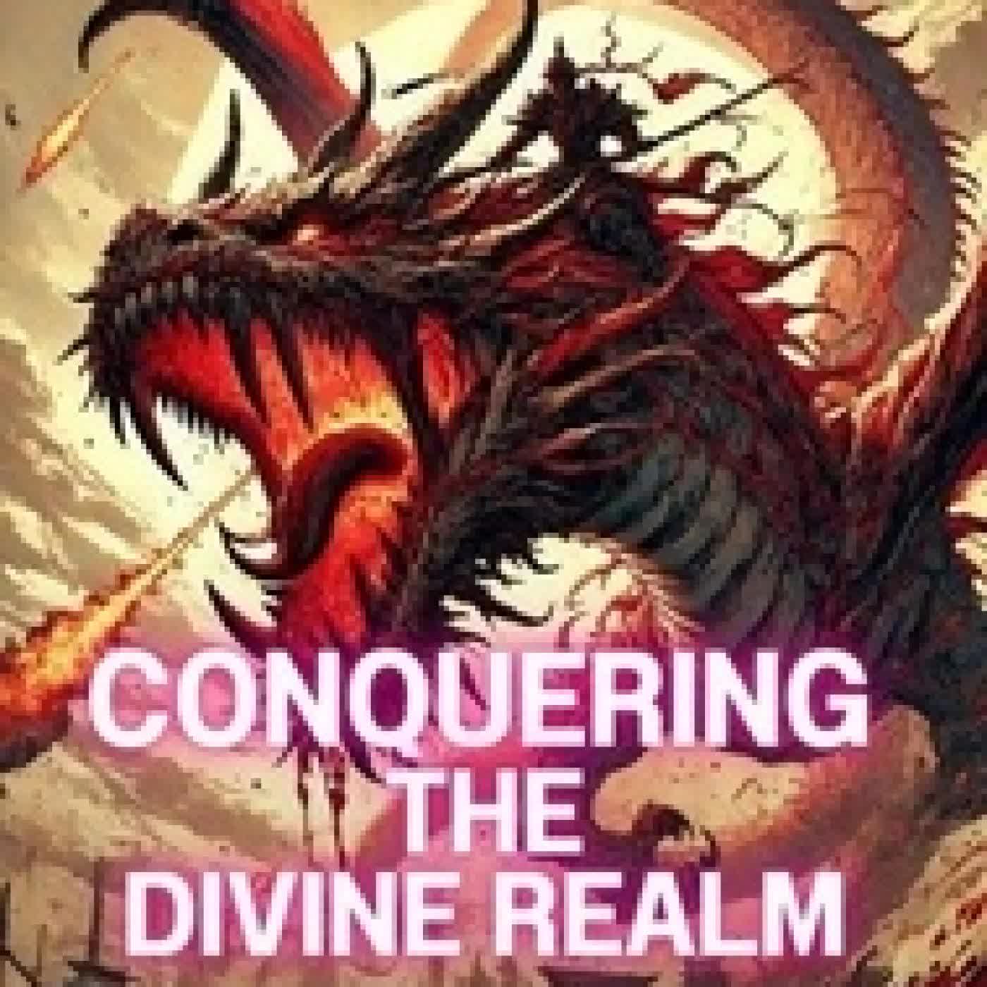 Télécharger Pdf Conquering the Divine Realm - Conquering the Divine Realm, #2