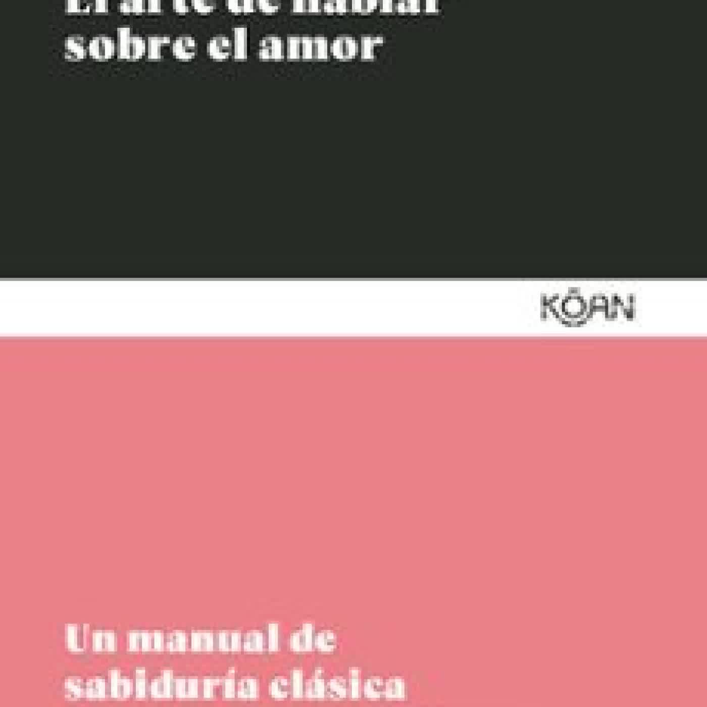 EL ARTE DE HABLAR SOBRE EL AMOR Platón