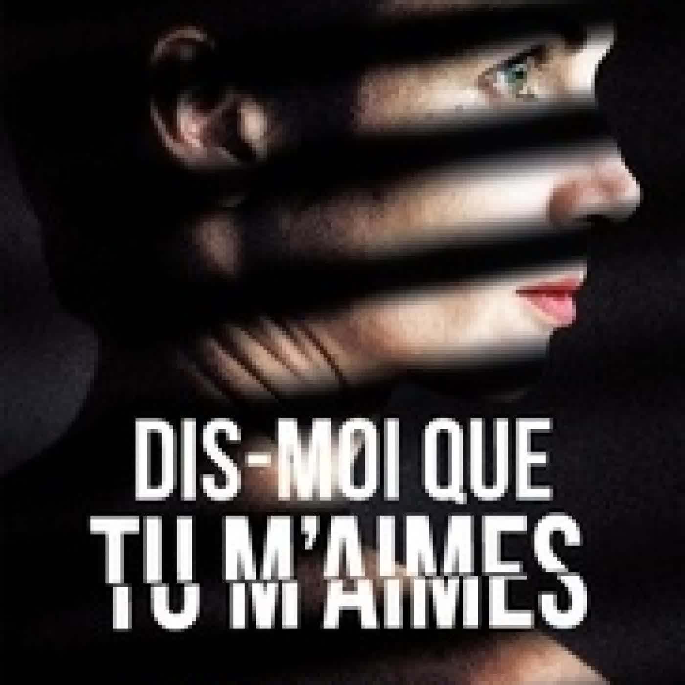 Lire en ligne : Dis-moi que tu m'aimes