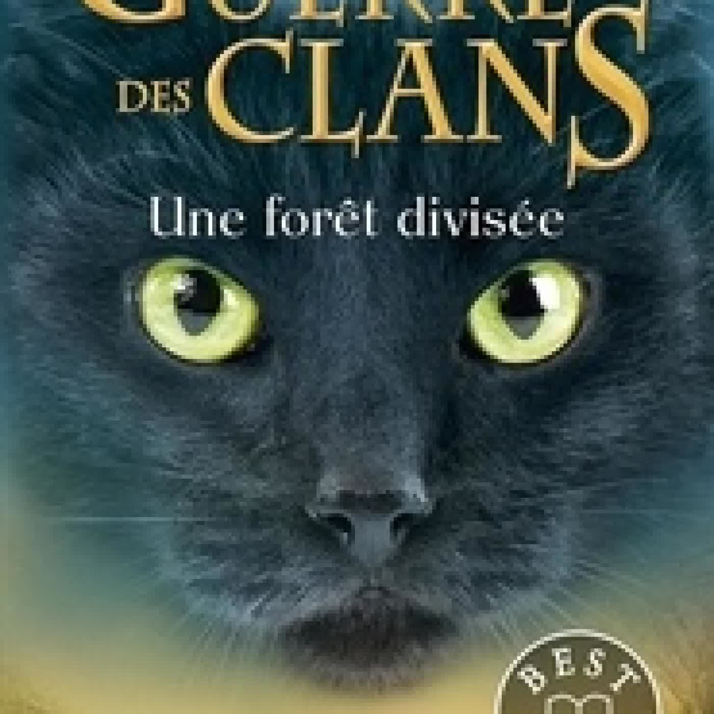 {téléchargement} La guerre des clans : L'aube des clans (Cycle V) Tome 5Une forêt divisée