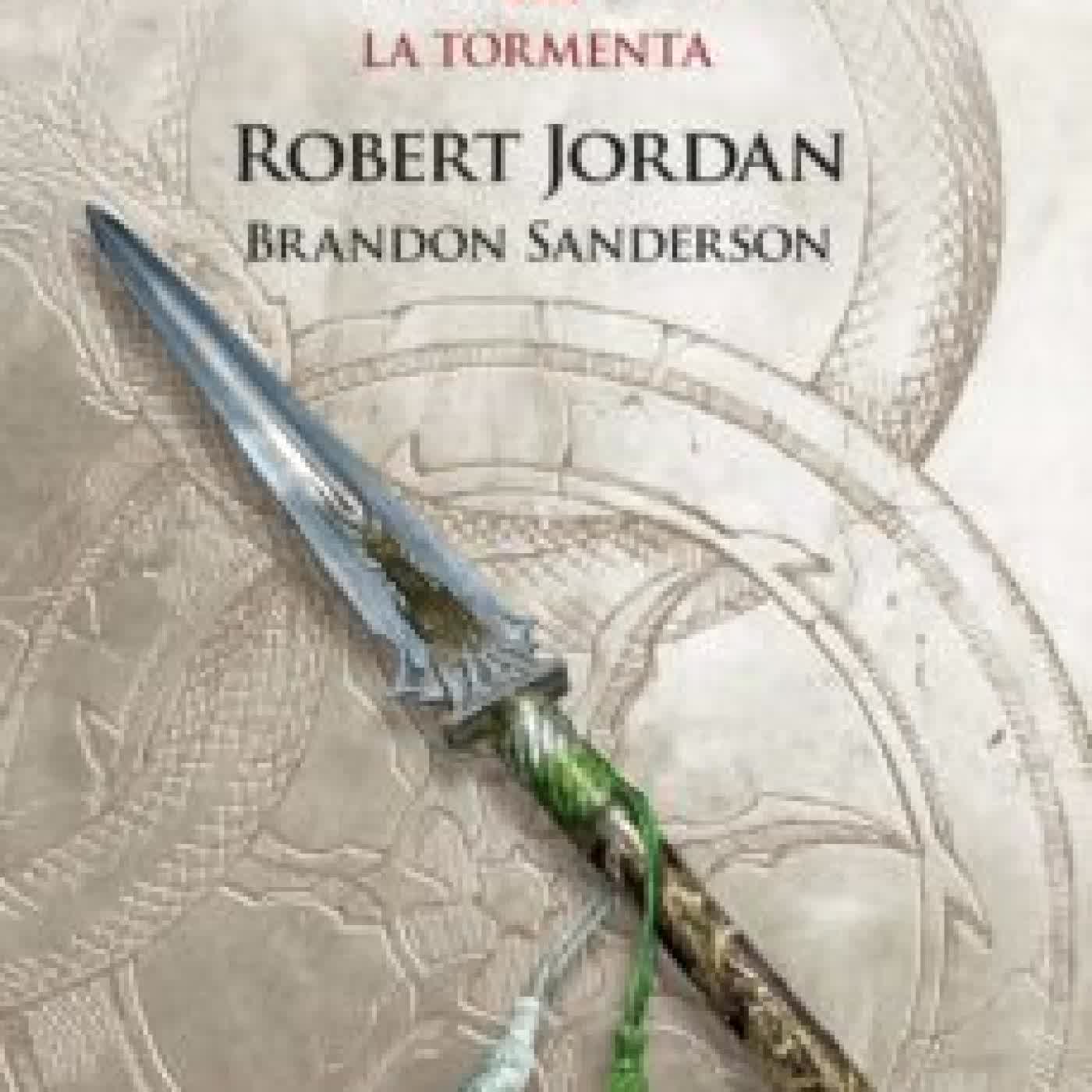 LA RUEDA DEL TIEMPO Nº 12/14 LA TORMENTA ROBERT JORDAN, BRANDON SANDERSON