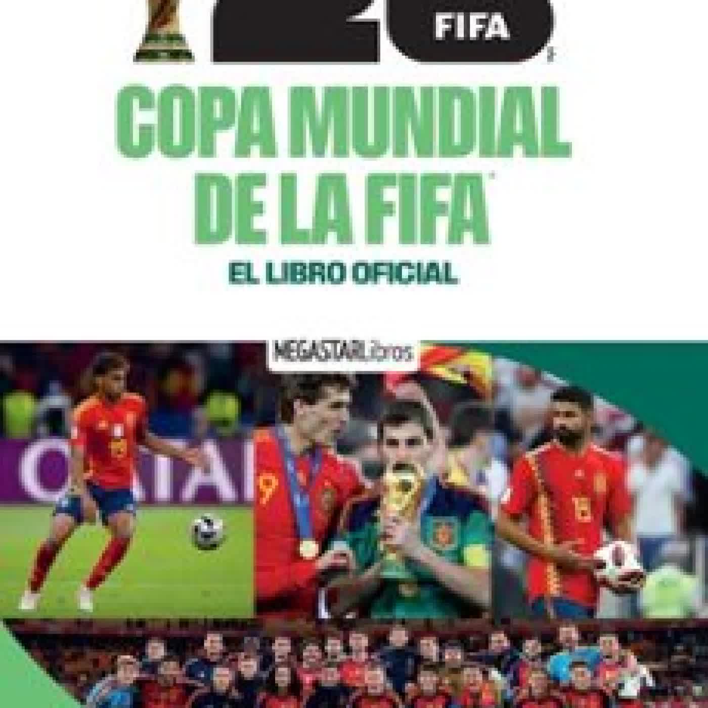 COPA MUNDIAL DE LA FIFA 2026 - EL LIBRO OFICIAL Varios autores